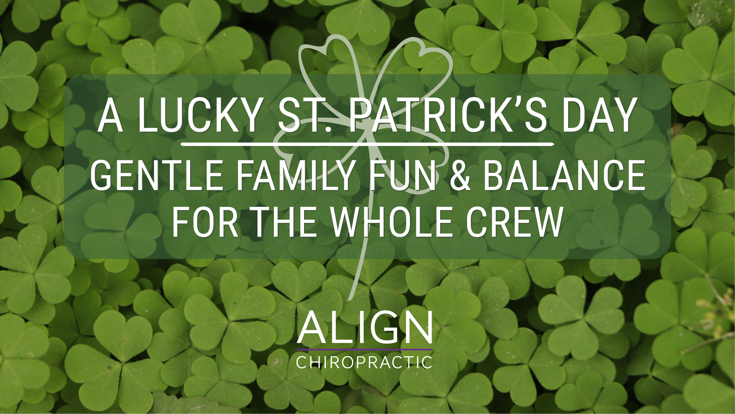 A Lucky St. Patrick's Day: Gentle Family Fun and Balance for the Whole Crew
