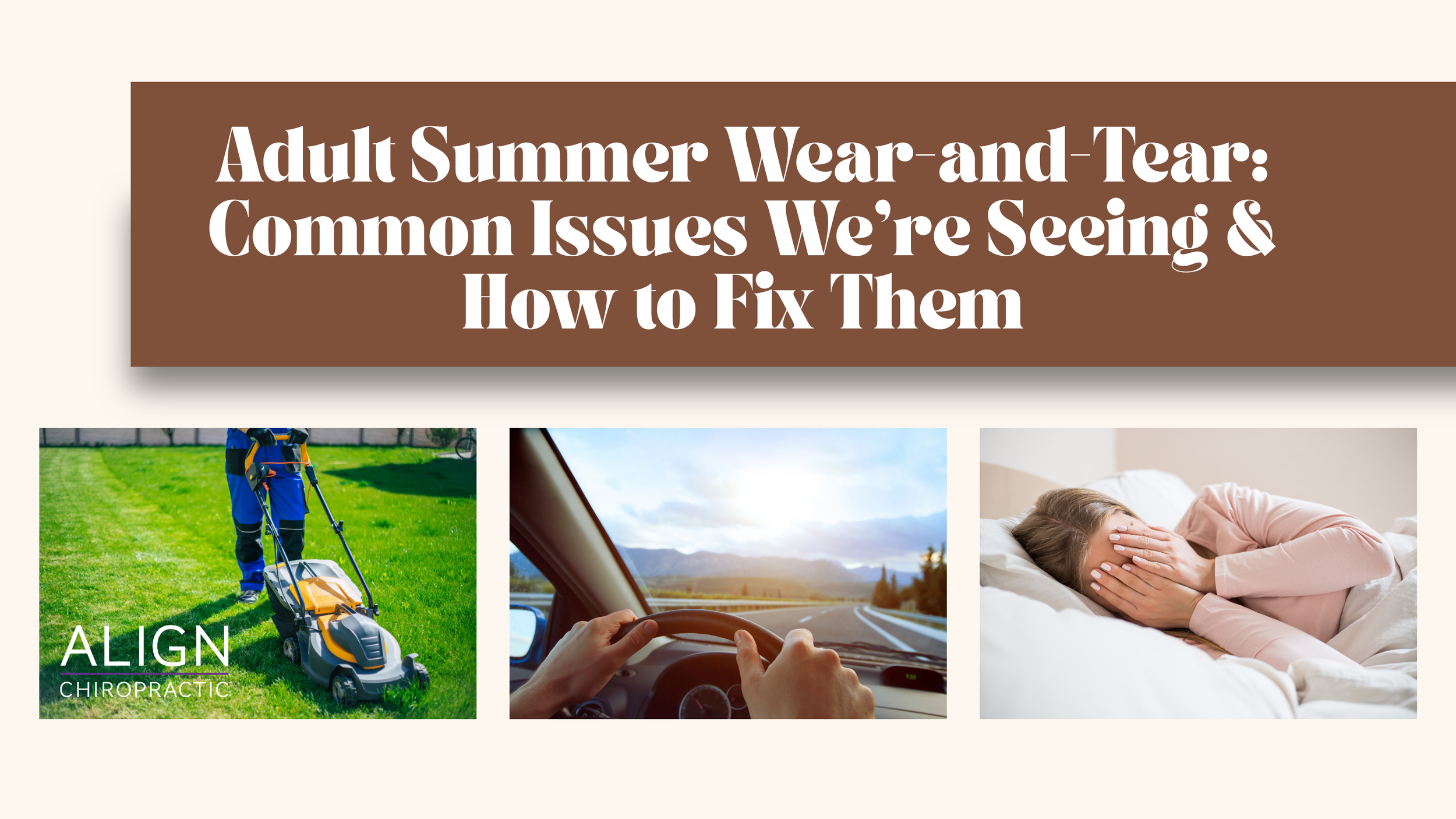 Adult Summer Wear-and-Tear: Common Issues We’re Seeing &amp; How to Fix Them