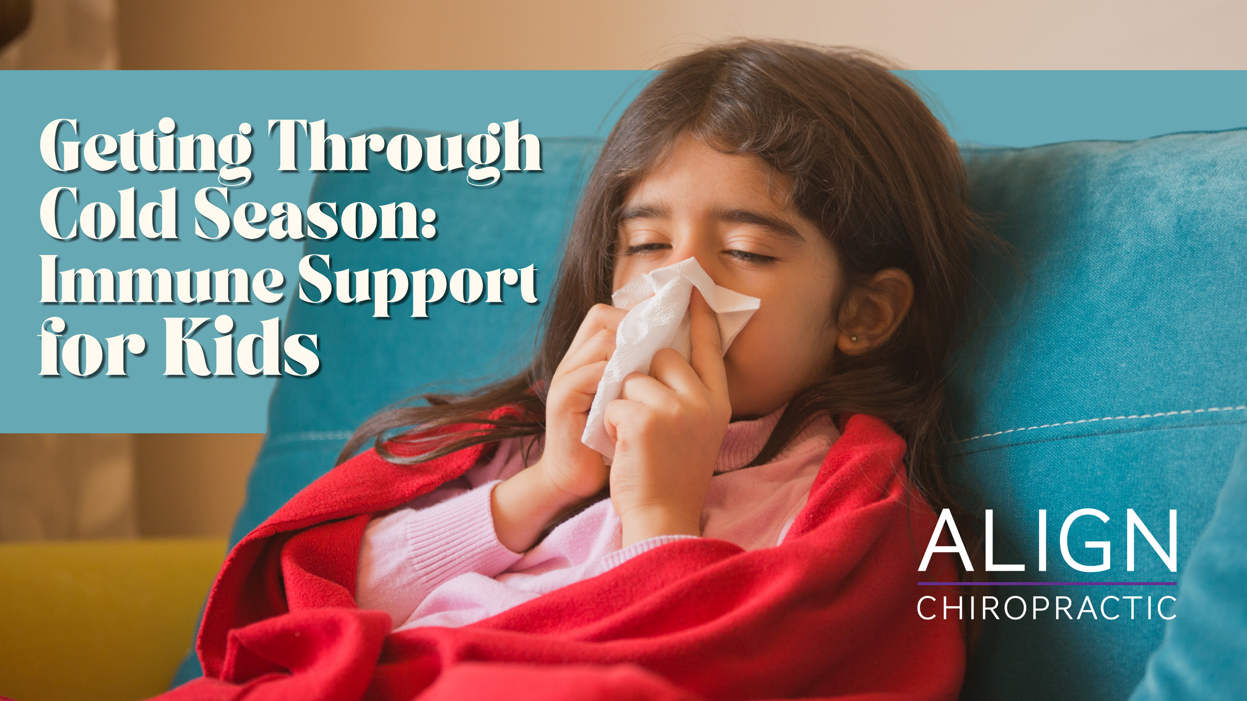 Getting Through Cold Season: Immune Support for Kids
