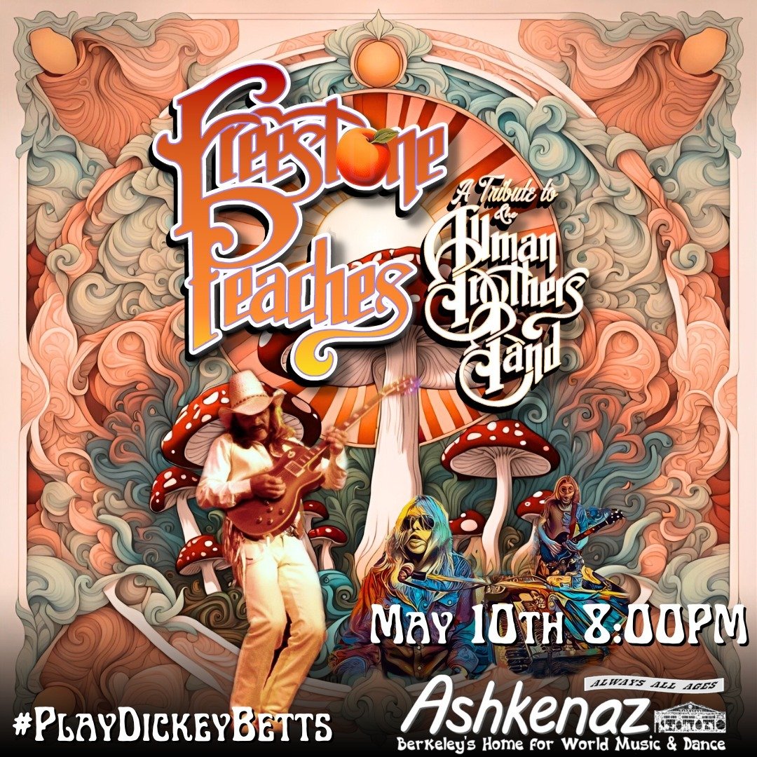 Join us May 10th in celebration of the life and music of Forrest Richard 'Dickey' Betts!
#PlayDickeyBetts #RamblinMan #TheCatInTheHat #allmanbrothers #dickeybetts #FreestonePeaches #ashkenazberkeley #bayarea #livemusic #southernrock