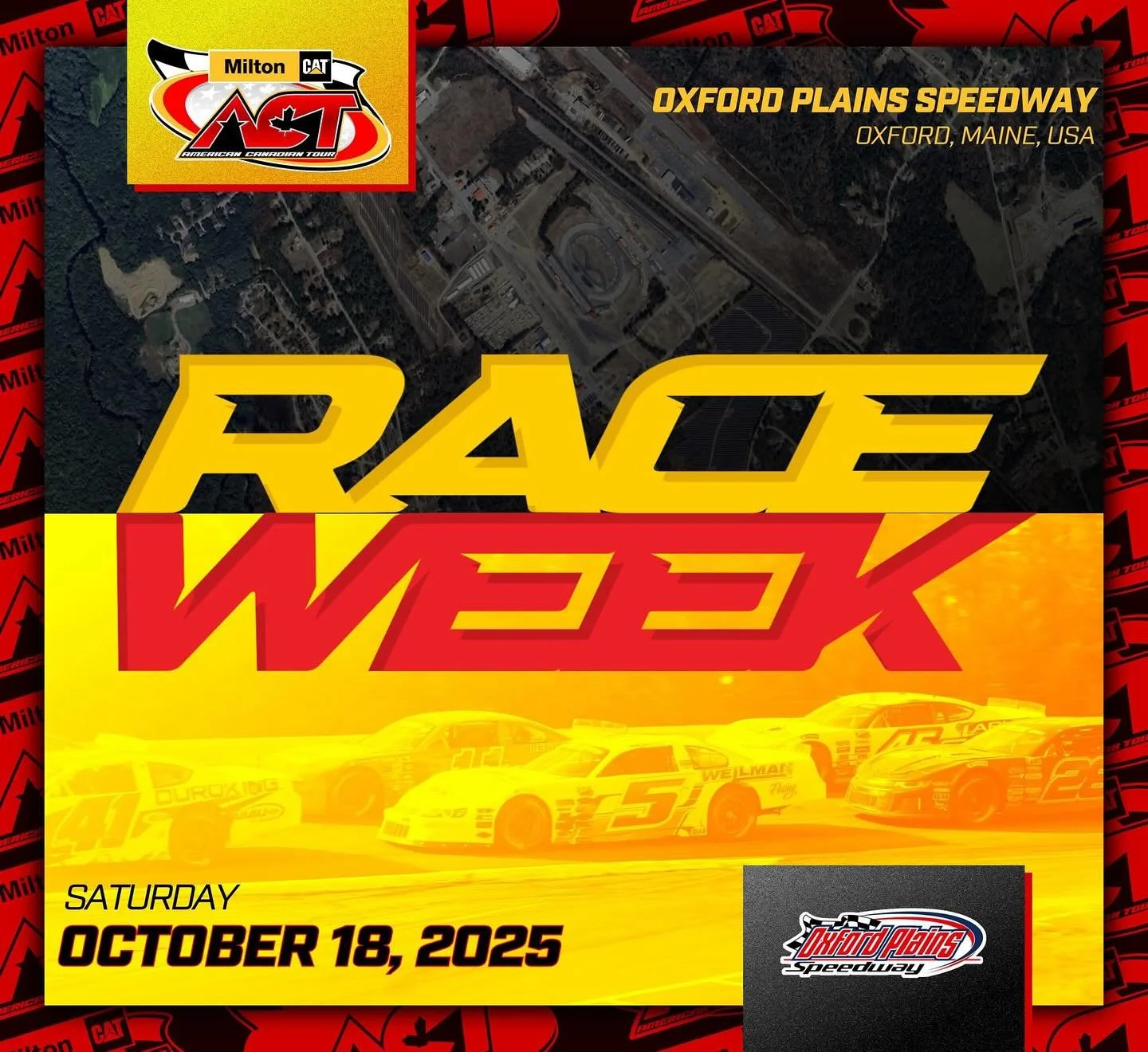 It&rsquo;s RACE WEEK for the legendary @milton_cat American-Canadian Tour!

🏟️ Oxford Plains Speedway

📍 Oxford, Maine 🇺🇸

🗓️ Saturday October 18th, 2025

🏁 Pine Tree State 125

🏆 Race No. 13 in the 2025 Milton CAT American-Canadian Tour Champ