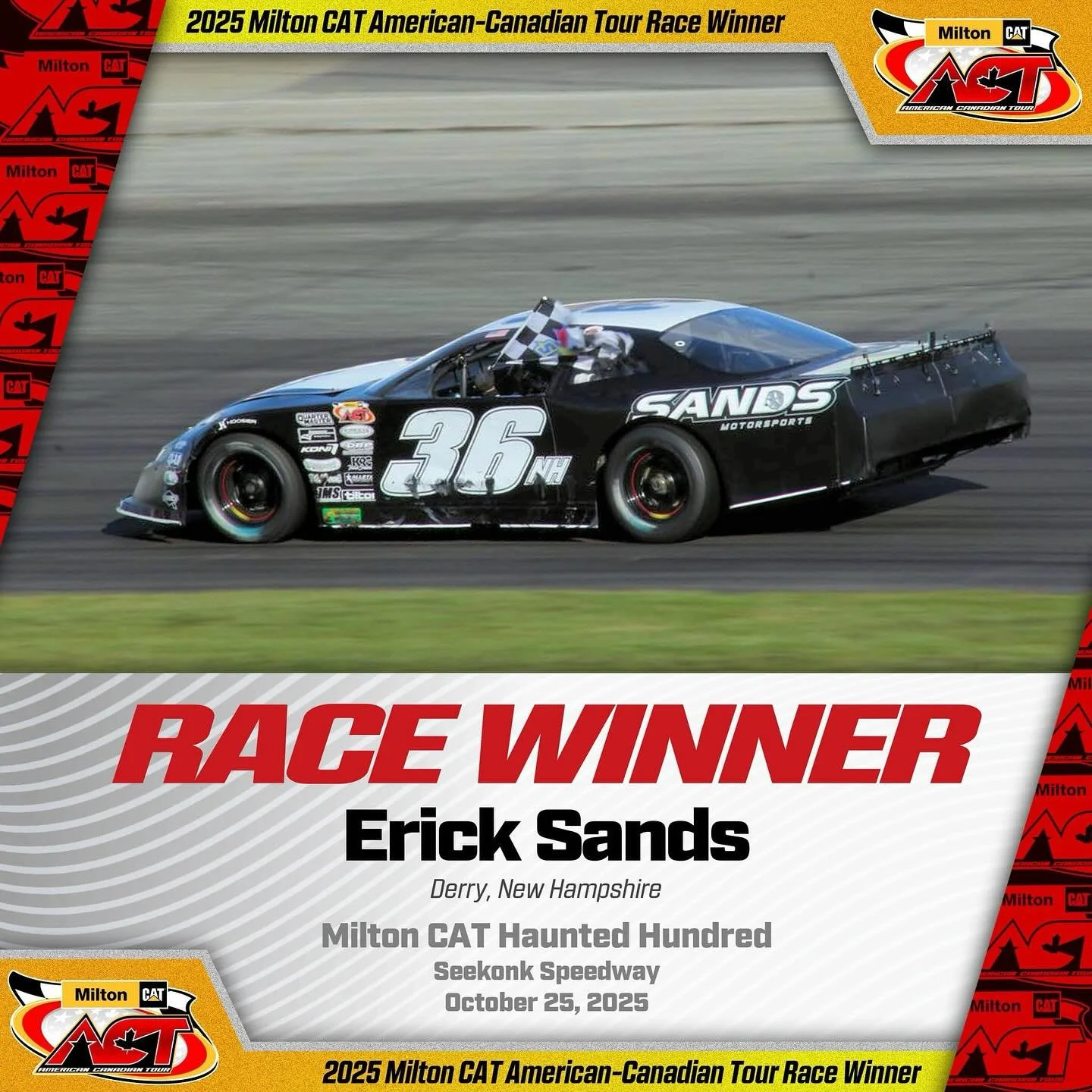 🏆2025 @milton_cat American-Canadian Tour Race Winner🏆
Congratulations to Erick Sands and the 36NH team on their victory in the Milton CAT Haunted Hundred at @seekonkspeedway on Saturday October 25th, 2025.
Erick Sands picks up his 2nd career Amer