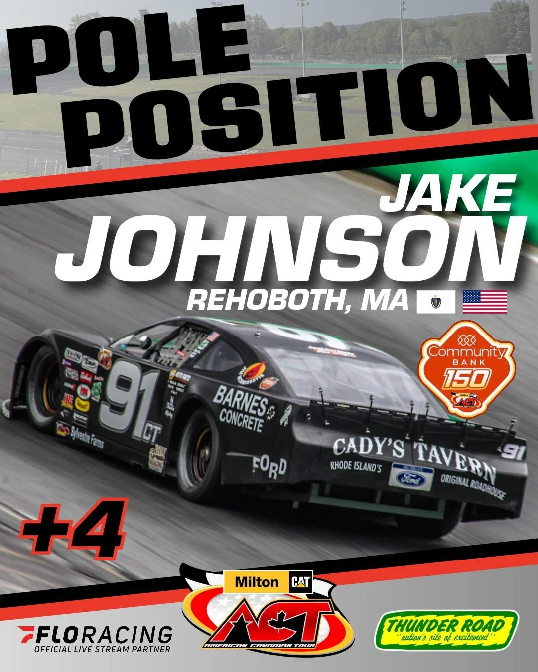 Jake the Jet will fly from P1! 

Jake Johnson earned a +4 in his Heat Race to earn the pole for today&rsquo;s Community Bank, N.A. 150 at Thunder Road International Speedbowl