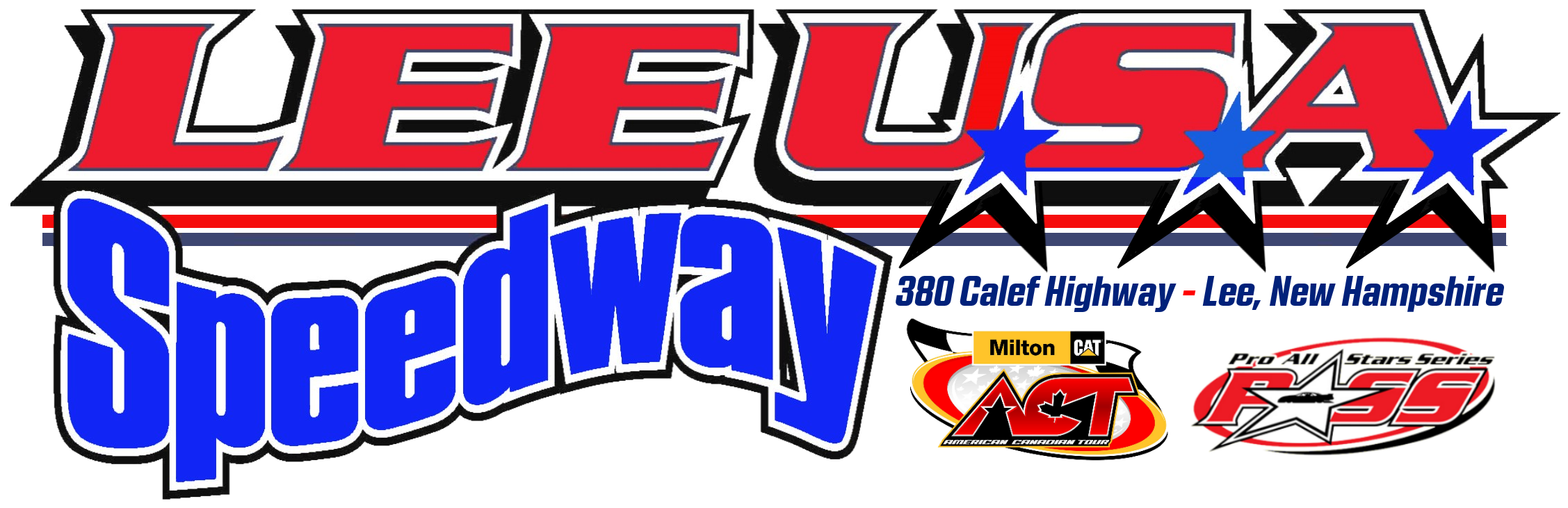 ACT and PASS Release 2026 Lee USA Speedway Schedule — American Canadian ...