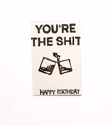 You're The Shit