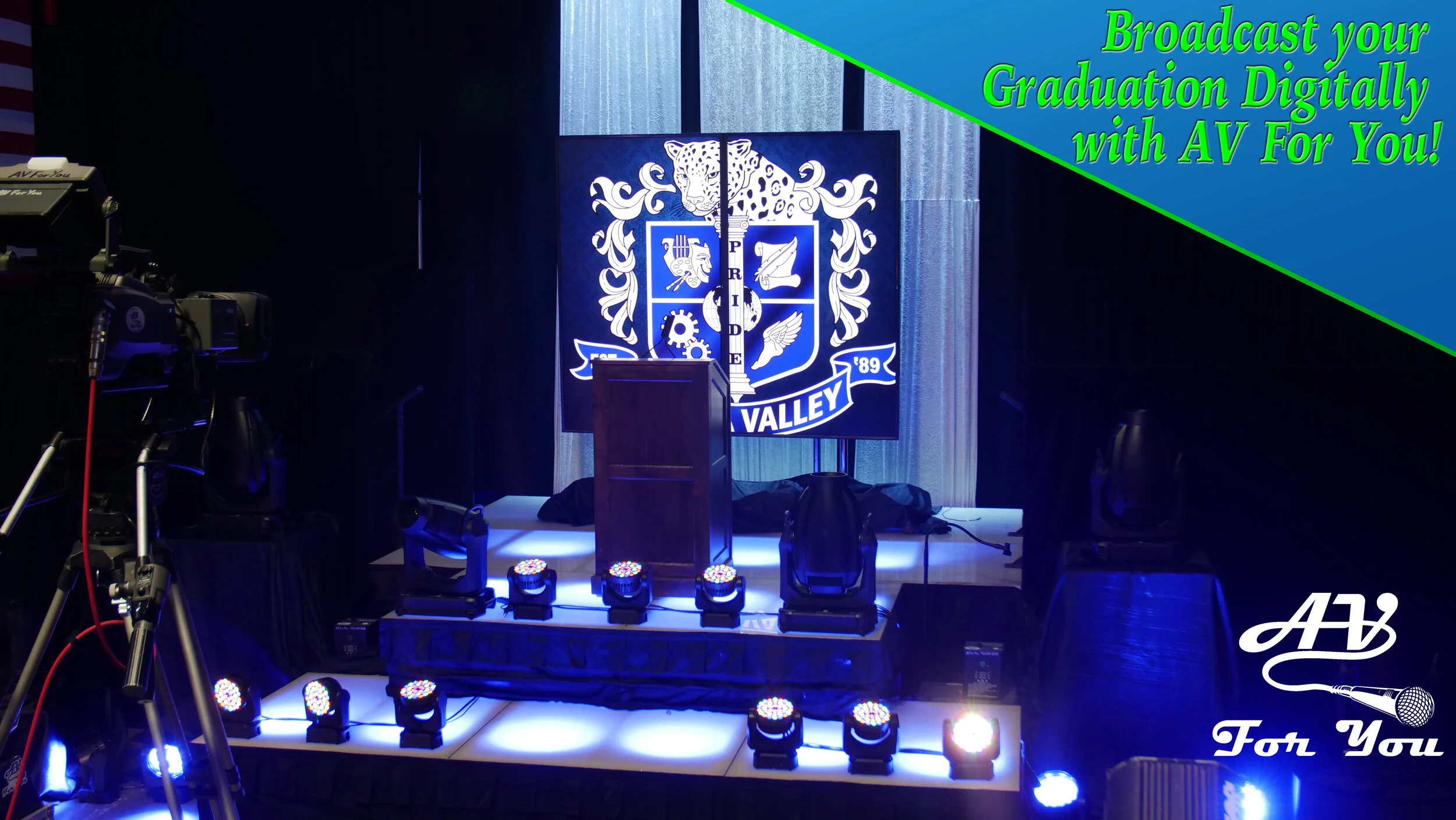 AV For You - Broadcast Your Graduation