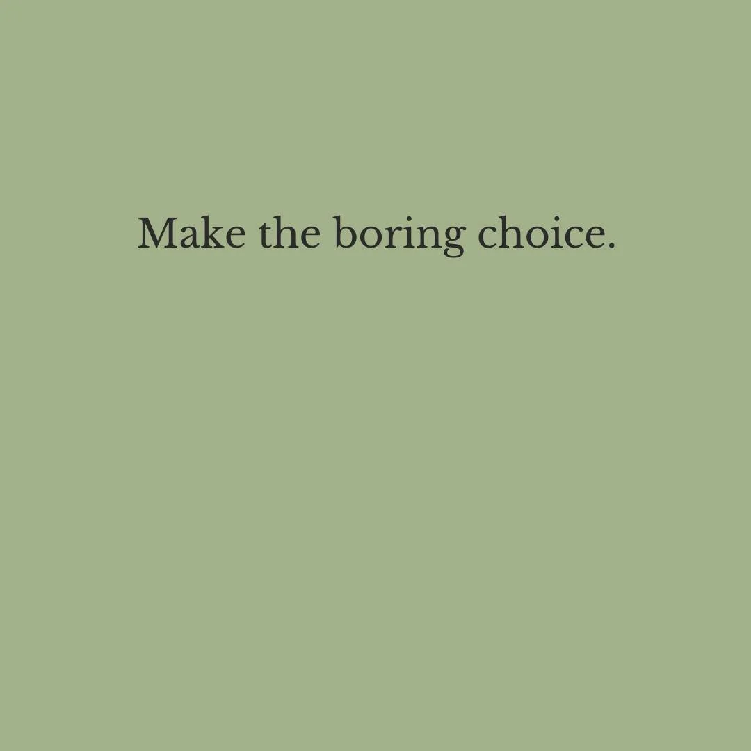 Boring is sustainable.

Sustainable wins.

#HomeStrategy