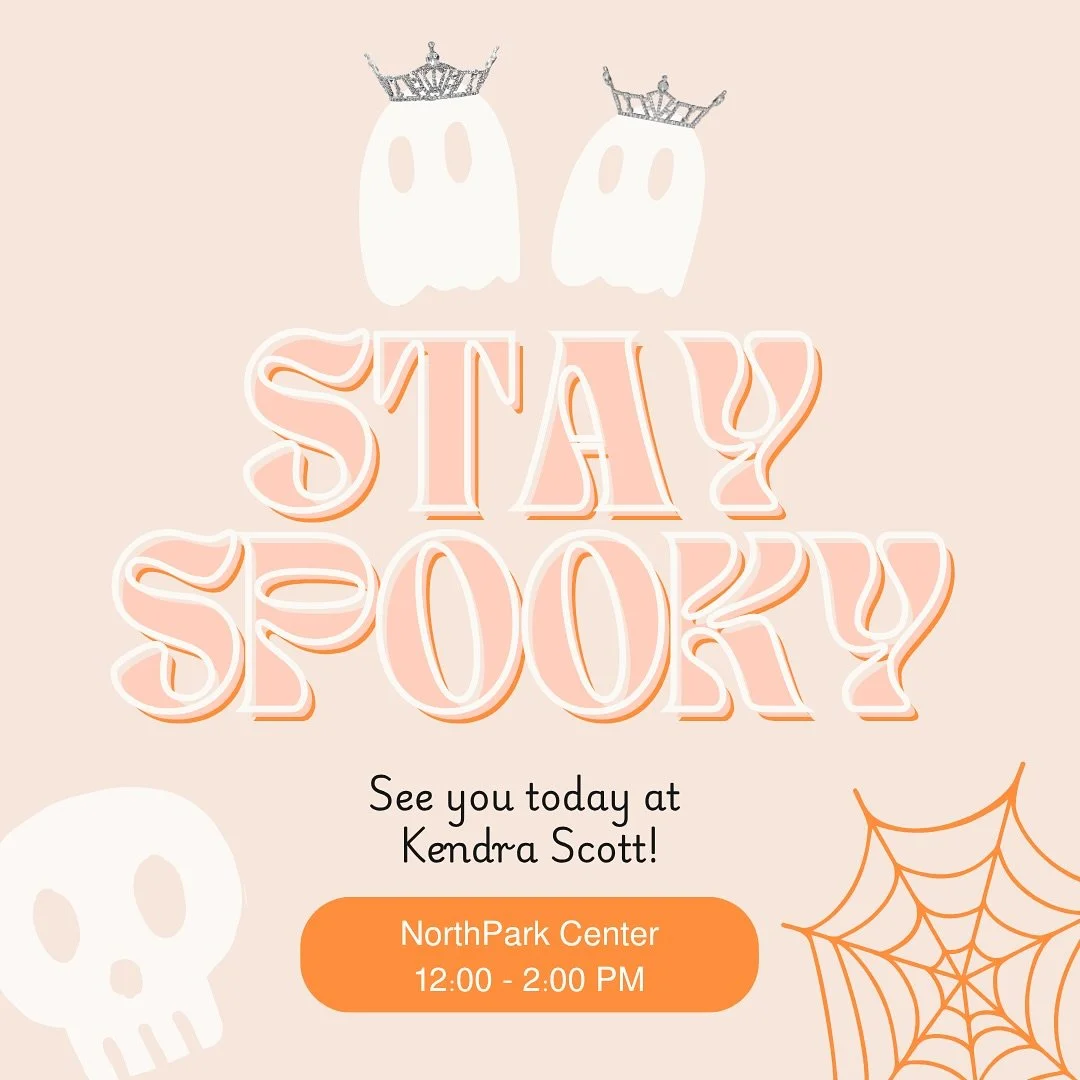 Come see us at Kendra Scott, today! 👻