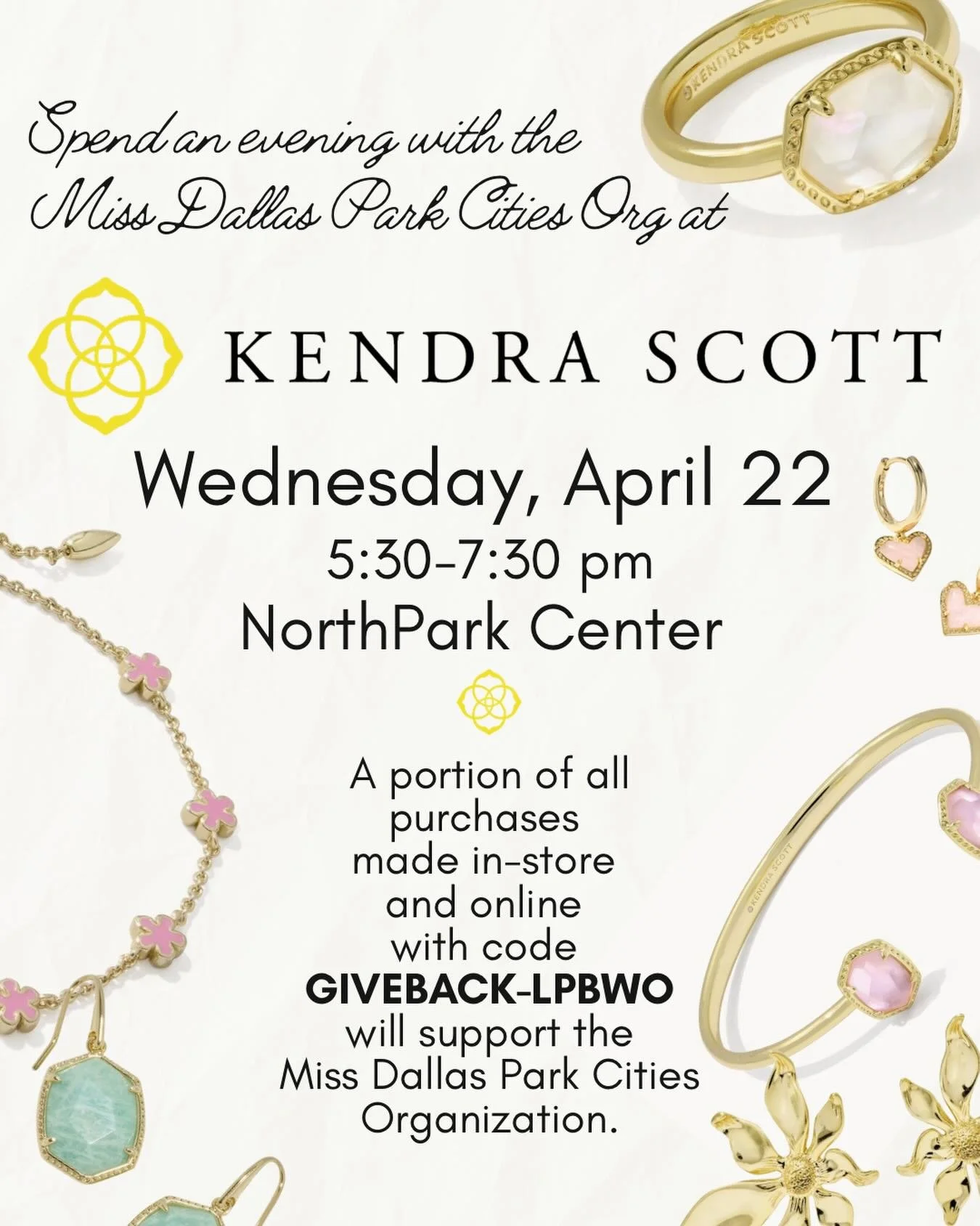 Are you busy next week? Swing by Kendra Scott at NorthPark for a fun evening of fabulous jewelry to support the Miss Dallas Park Cities organization through in-store purchases or online purchases with code GIVEBACK-LPBWO. #MissTexas