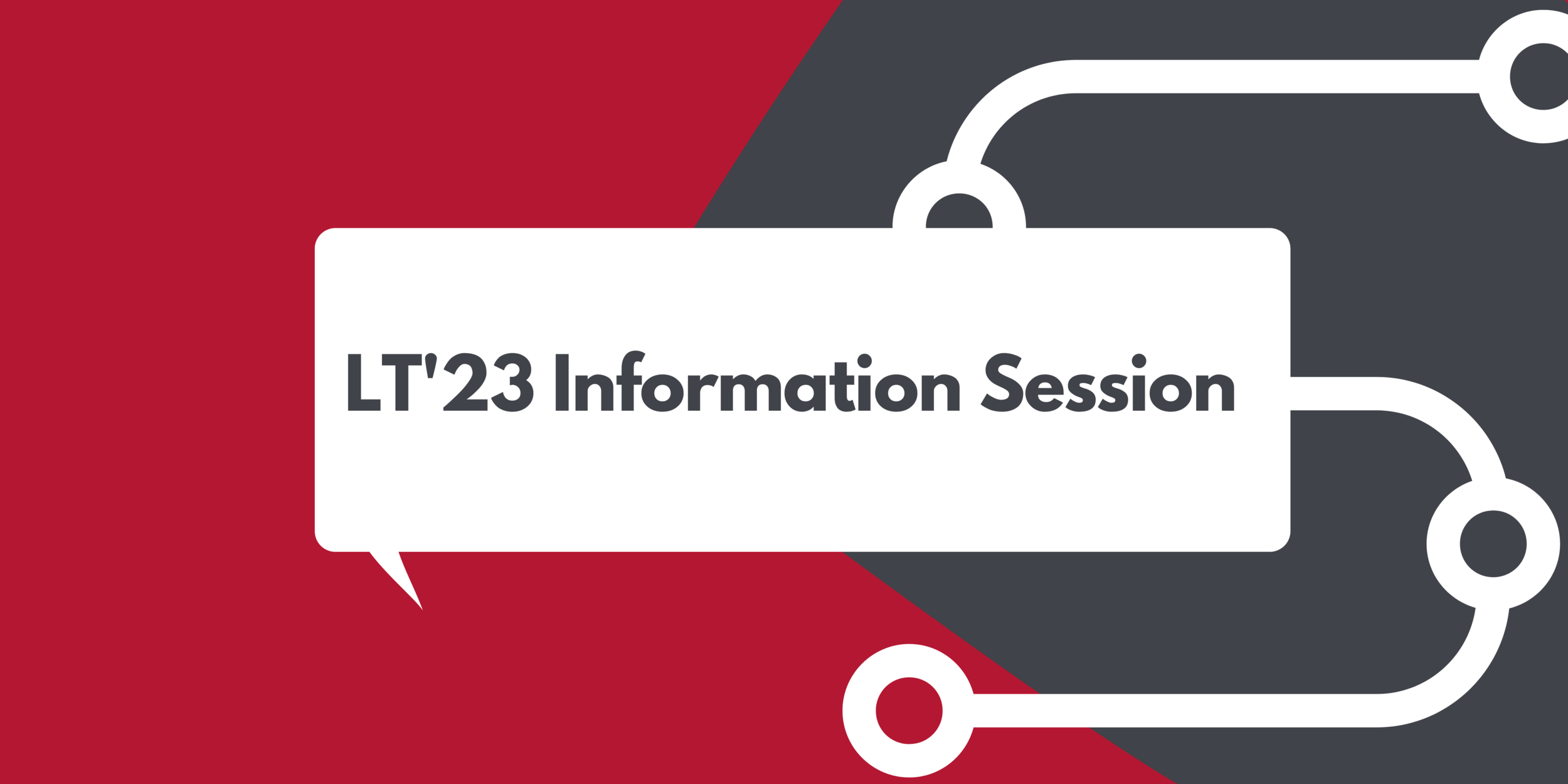 LT'23 Information Session