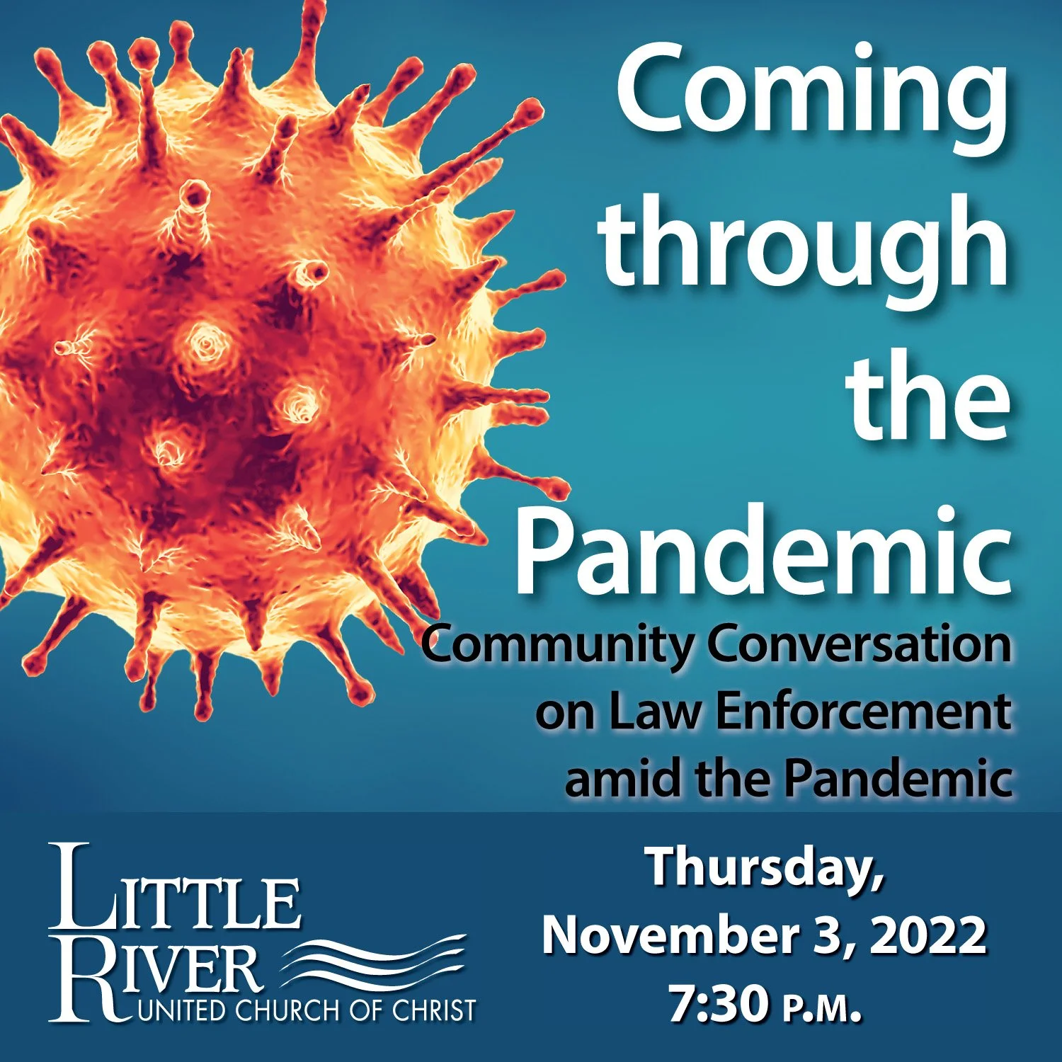 Coming through the Pandemic: Community Conversation on Law Enforcement amid the Pandemic