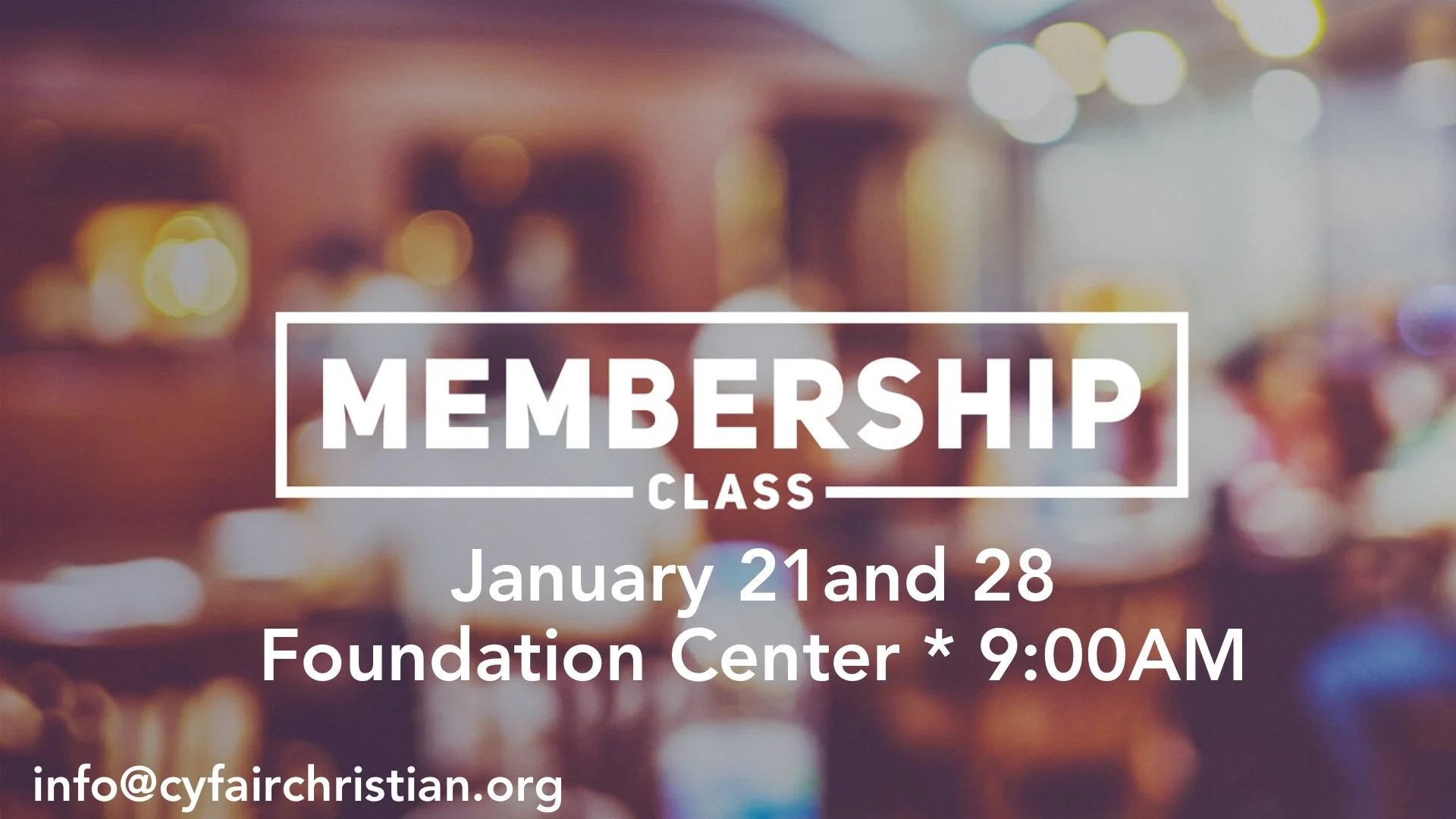 Membership Class - Week Two