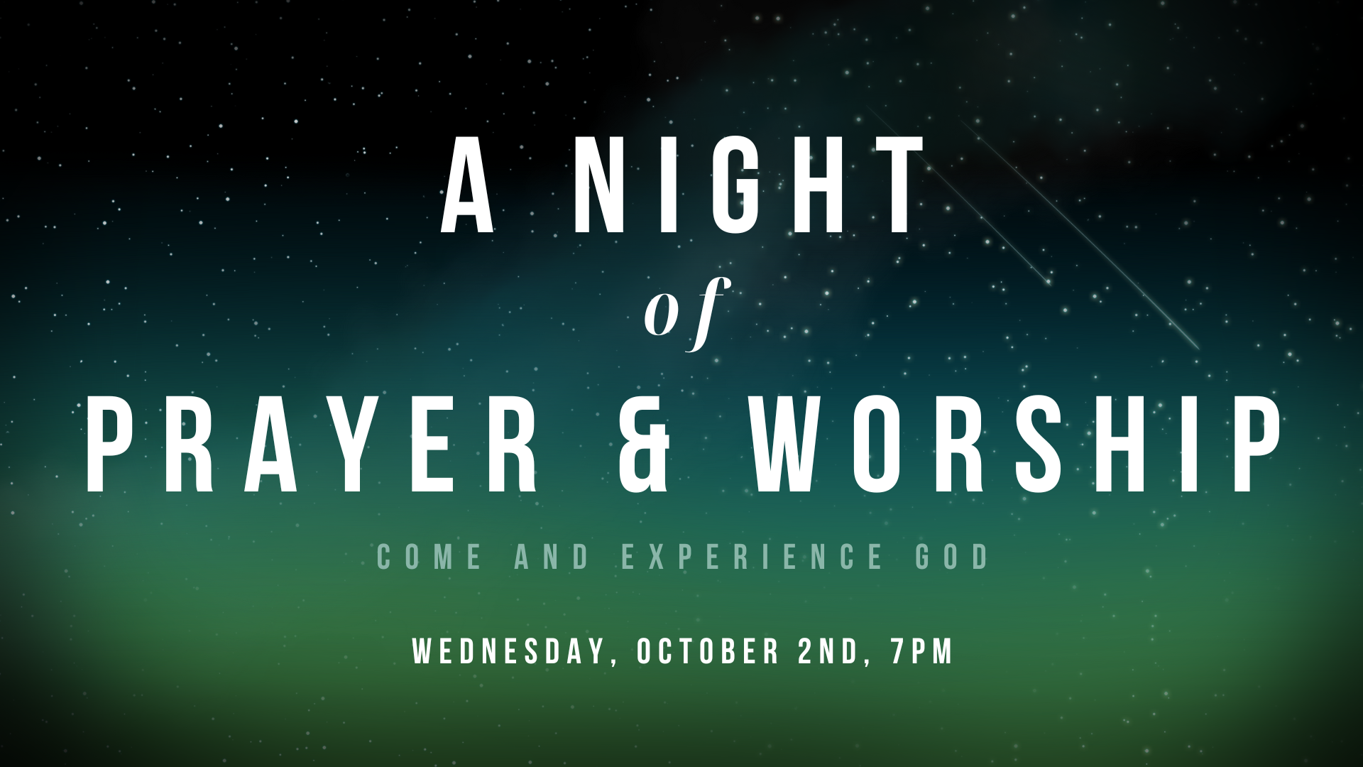 A Night of Prayer &amp; Worship