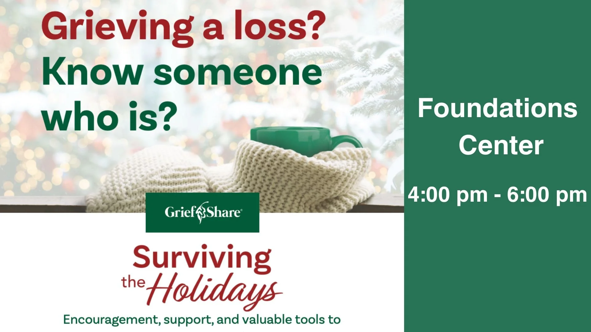 Grief Share - Surviving the Holidays