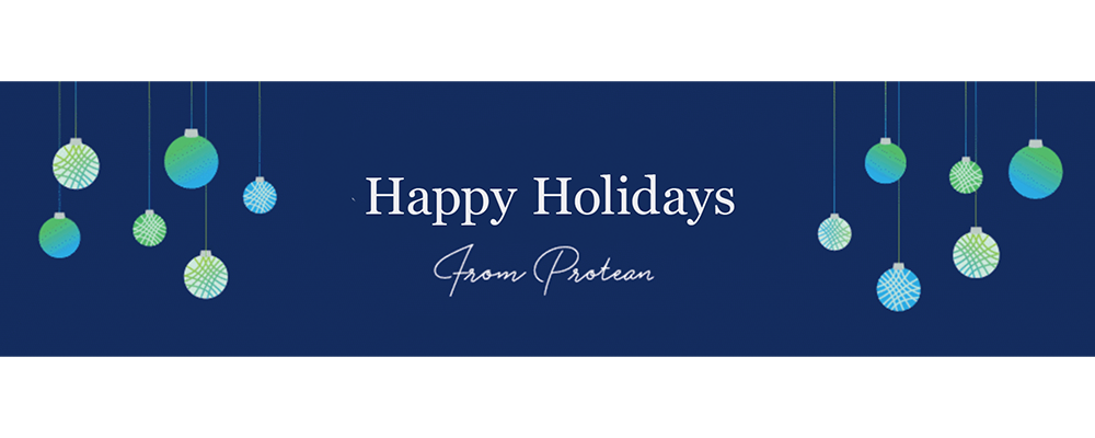 Protean’s Holiday Hours for 2025