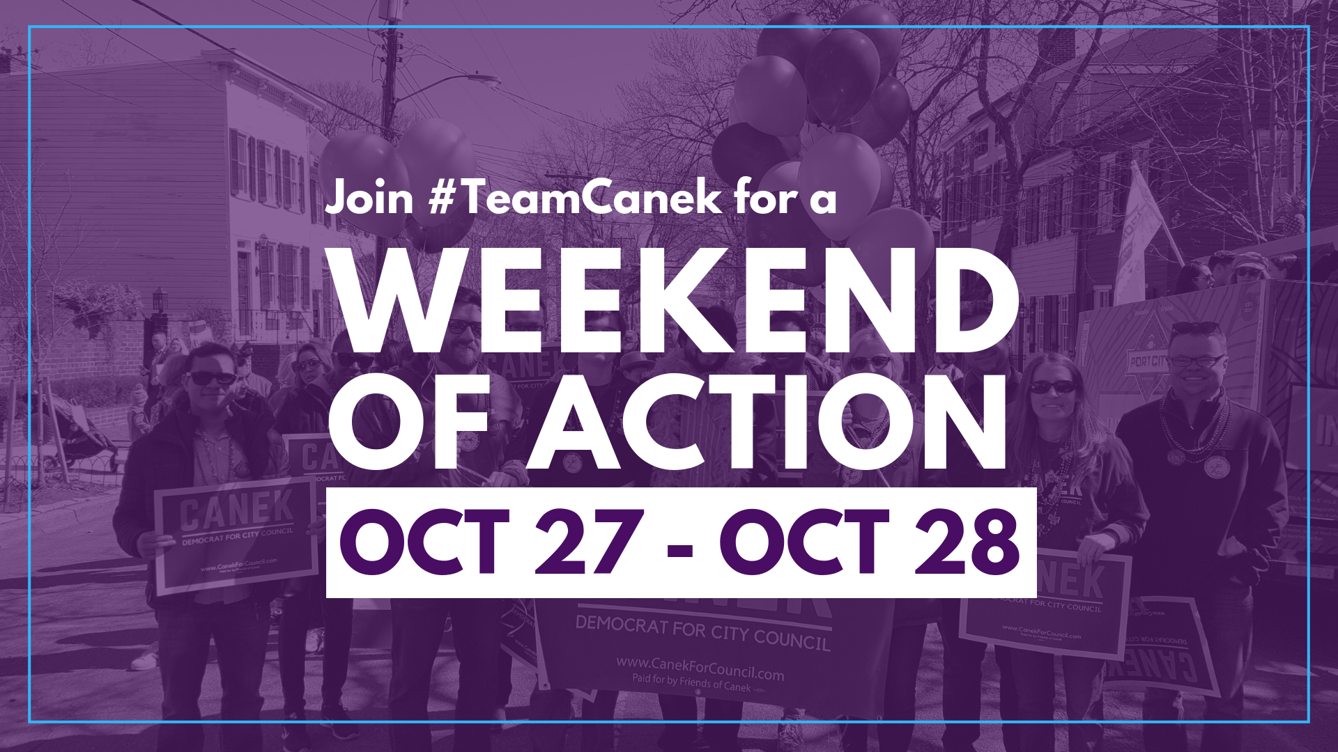 Weekend of Action: October 27