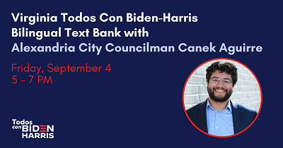 Virginia Todos Con Biden-Harris Bilingual Text Bank