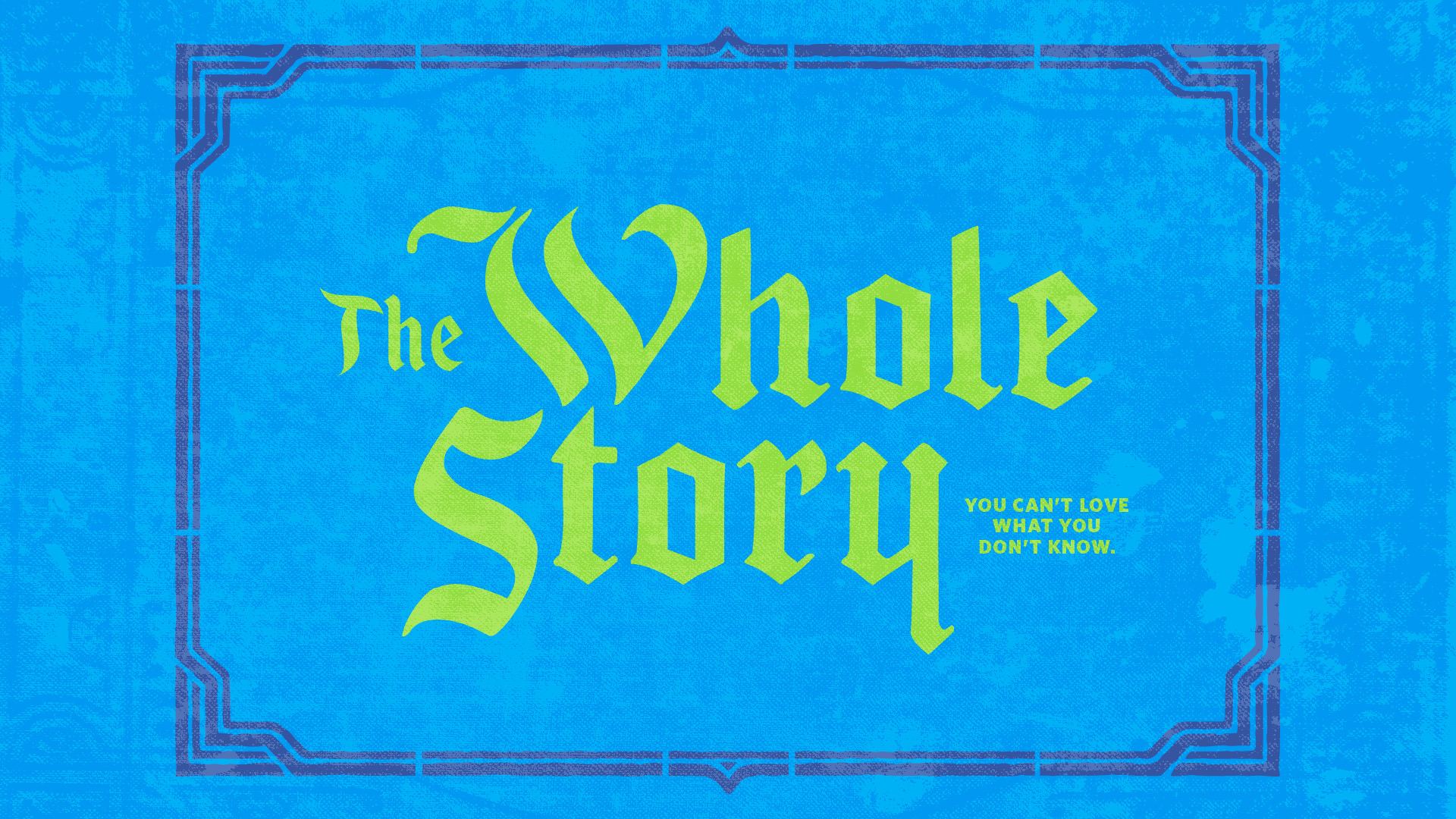 TheWholeStory_Slide.jpeg