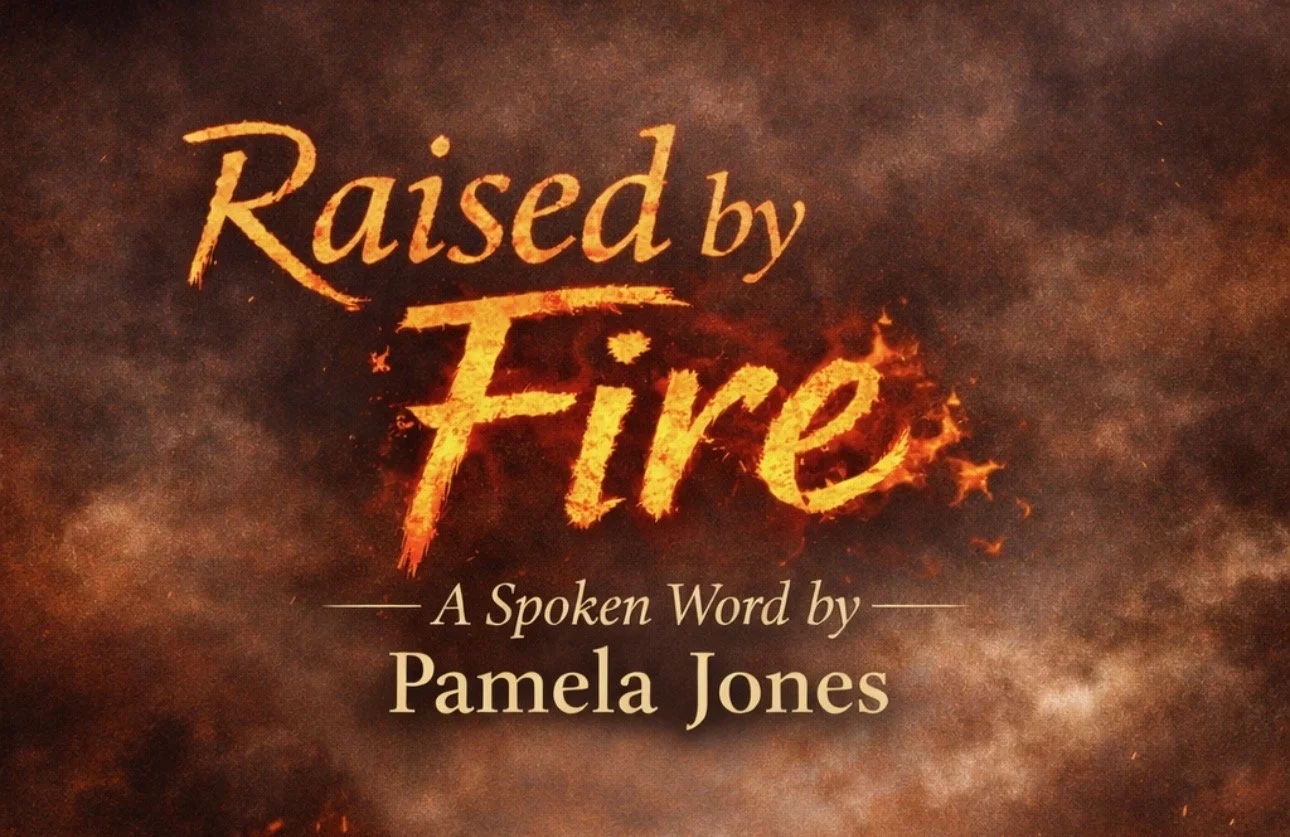 Raised by Fire: A Spoken Word Poem on Survival, Courage, and Breaking Generational Cycles