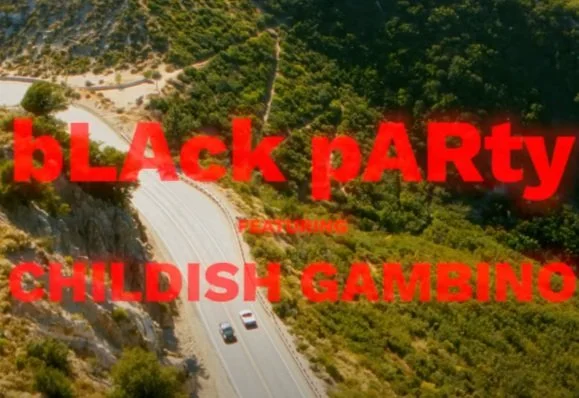 Black Party ft. Childish Gambino - ILYMTYK