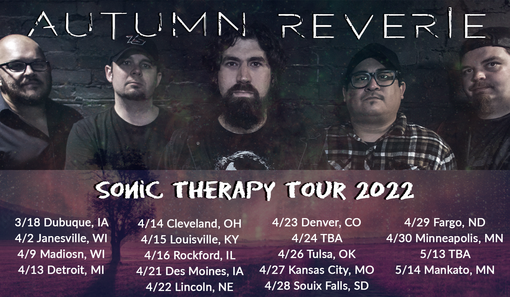AUTUMN REVERIE ANNOUNCES  "SONIC THERAPY TOUR"  HITTING MIDWESTERN STAGES IN 2022 
