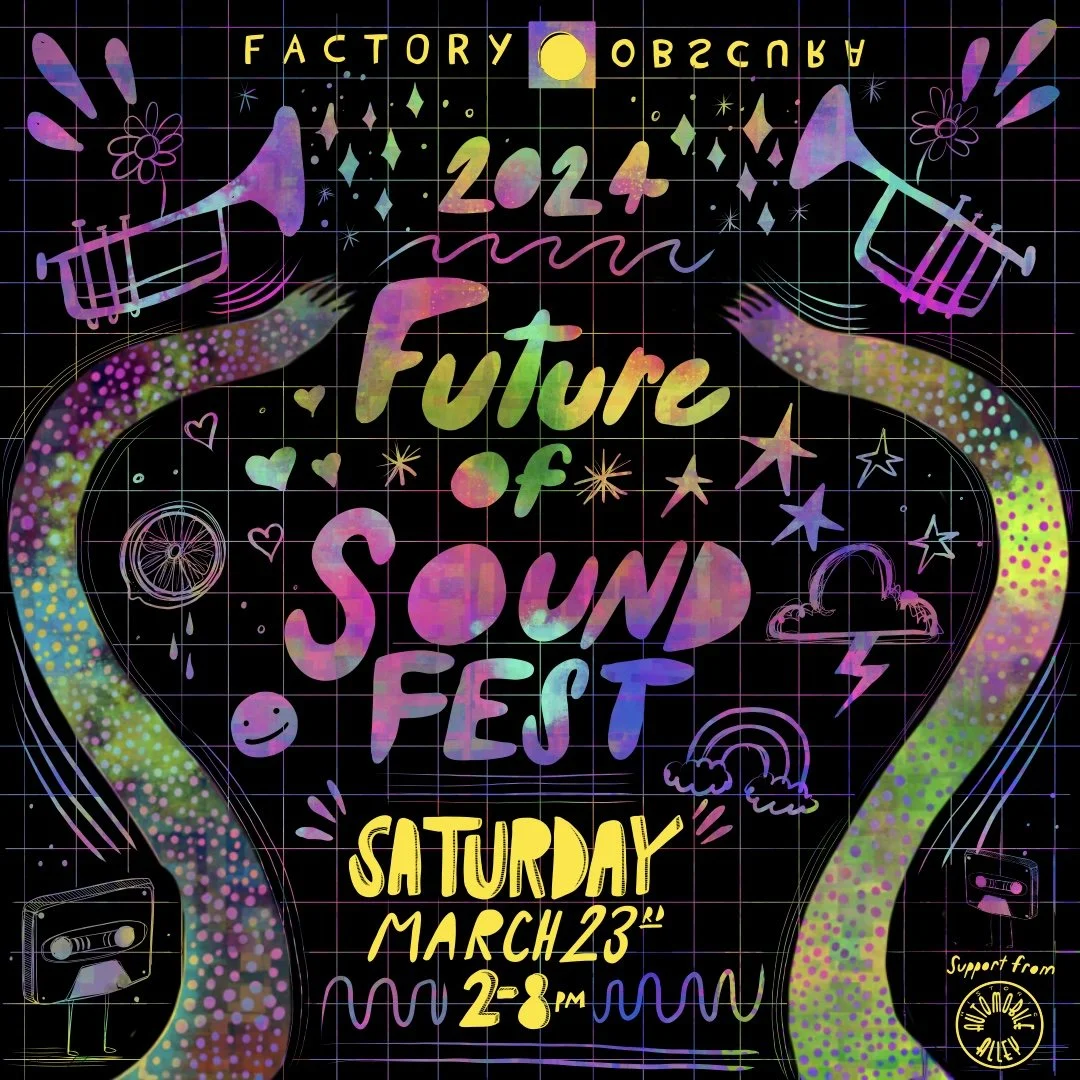 Factory Obscura's Future of Sound Fest 2024 Announced 