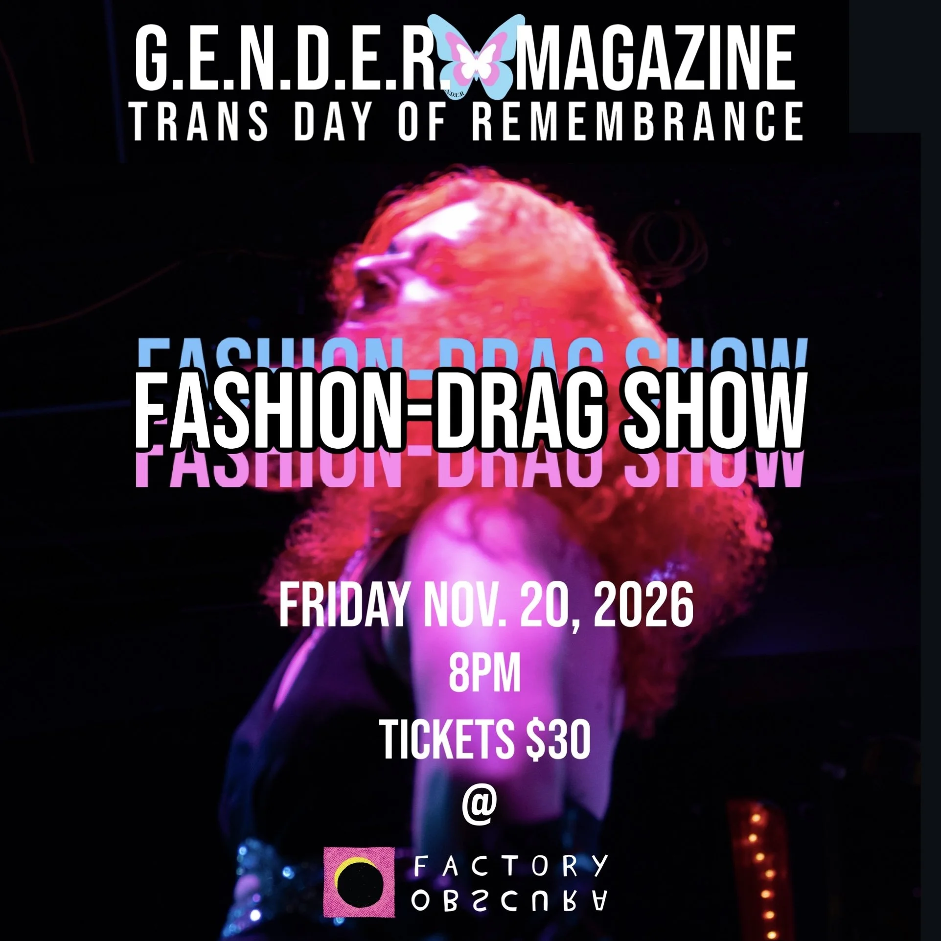 G.E.N.D.E.R. Magazine's Fashion-Drag Show