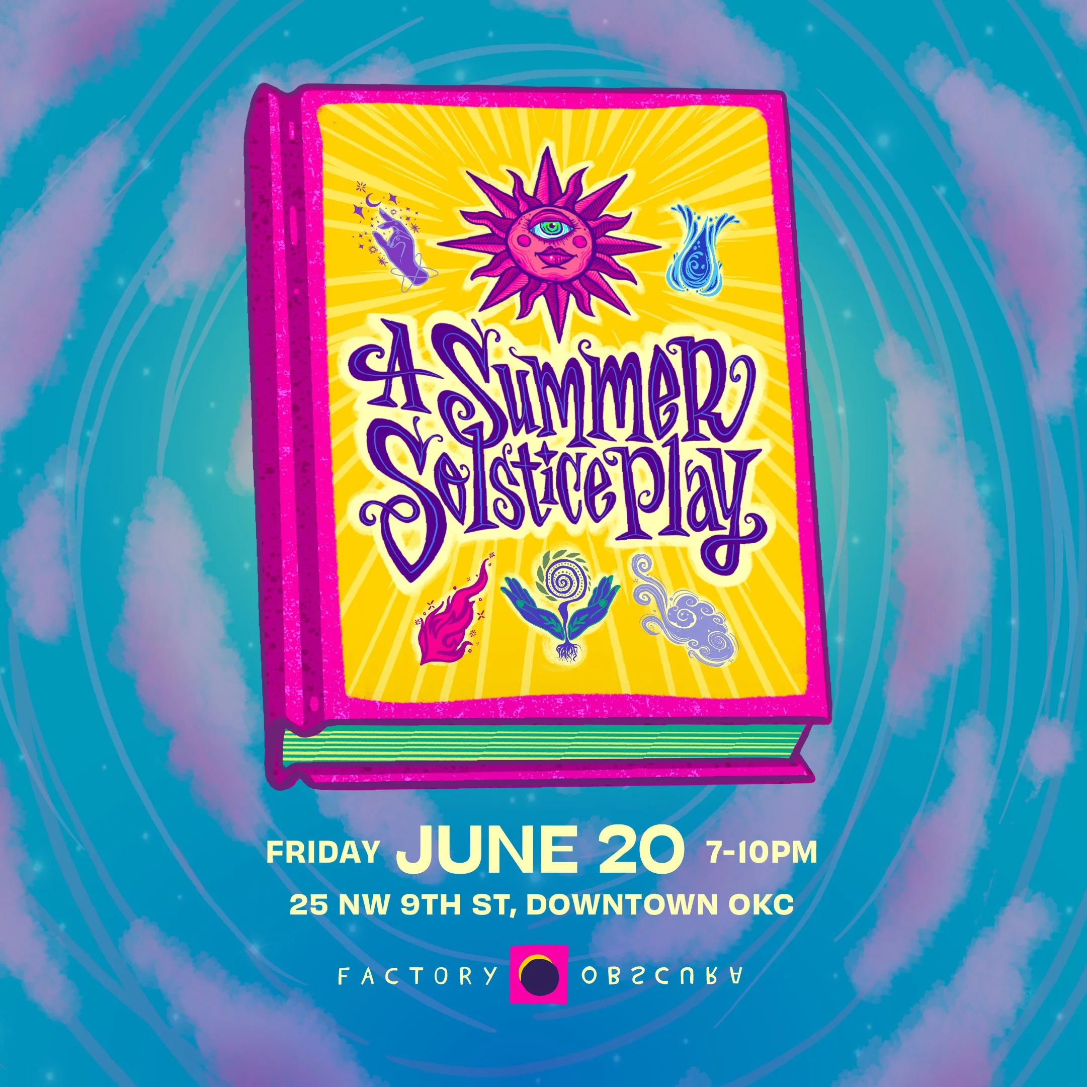 A Summer Solstice Play — Factory Obscura
