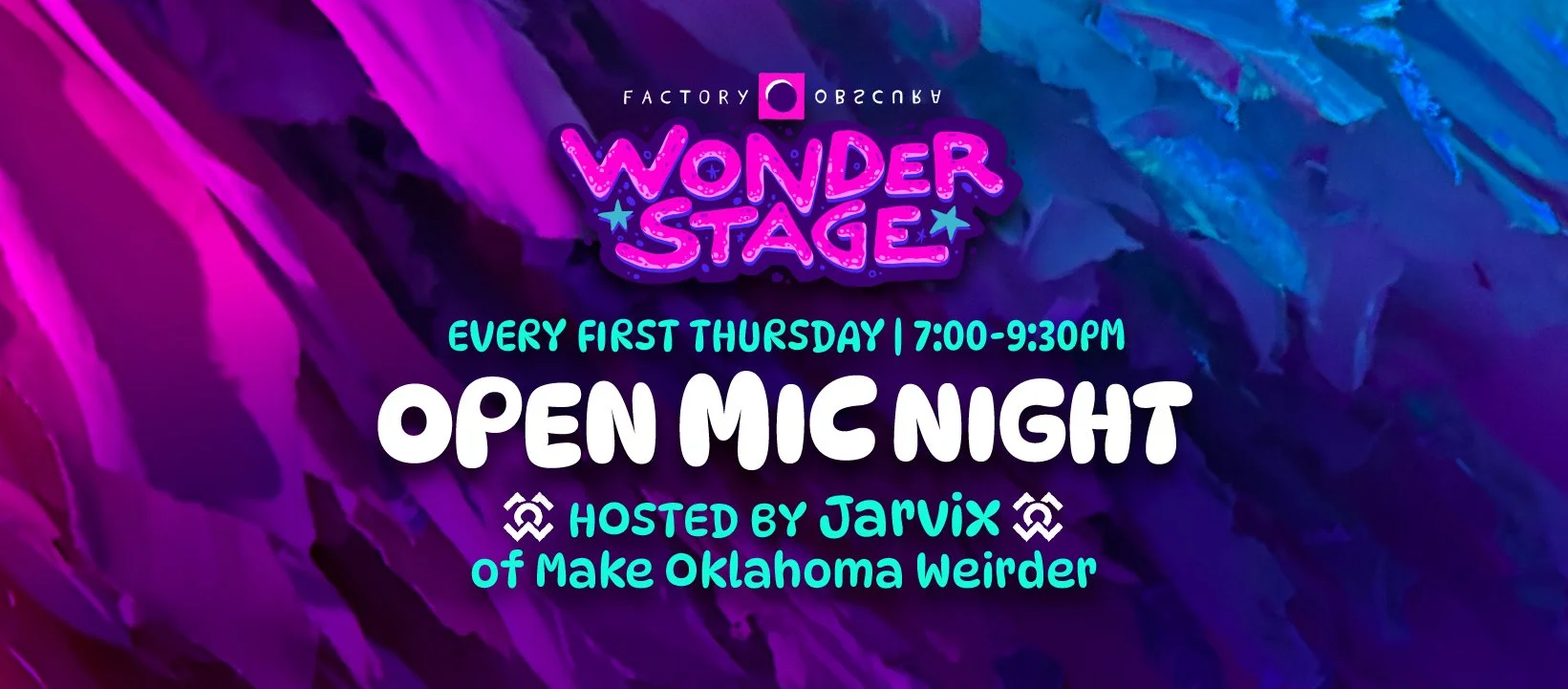 Open-Mic Night — Factory Obscura