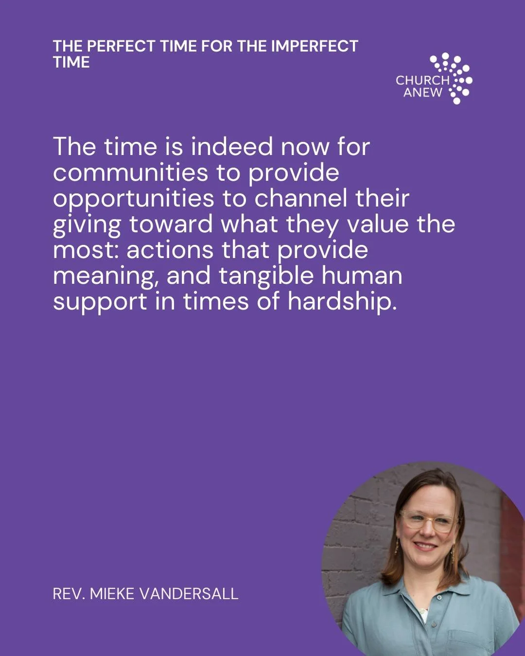 Rev. Mieke Vandersall describes how despite economic uncertainty and political instability, communities working with Vandersall Collective continue to run successful fundraising campaigns by gathering broad input, dreaming beyond financial goals, and