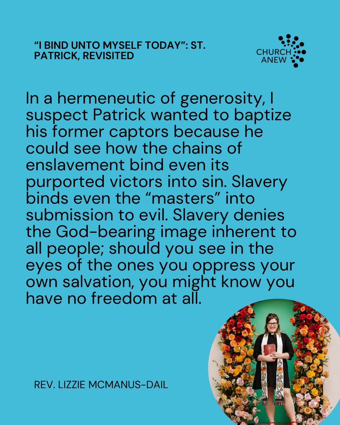 @rev.lizzie 
Rev. Lizzie McManus-Dail &ndash; an Episcopal priest by way of devout Irish Catholicism and earthy southern United Methodism &ndash; shares the joy and power of Saint Patrick&rsquo;s breastplate prayer. Read more at the link in our bio!