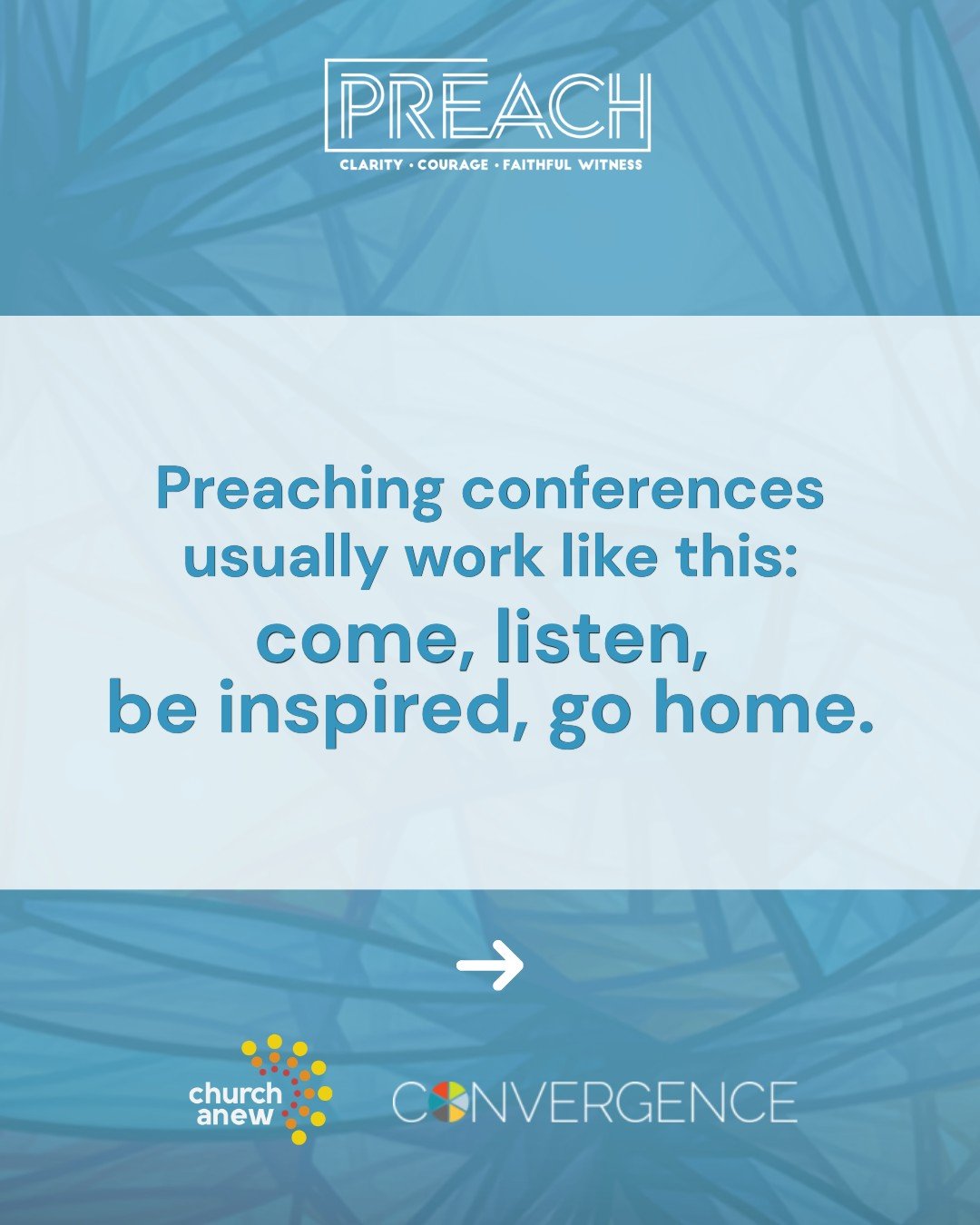 Four days, sixteen voices, and conversations to help you work through what you're hearing.

Join us in Minneapolis or online. Comment "PREACH" for a link to learn more and register.
