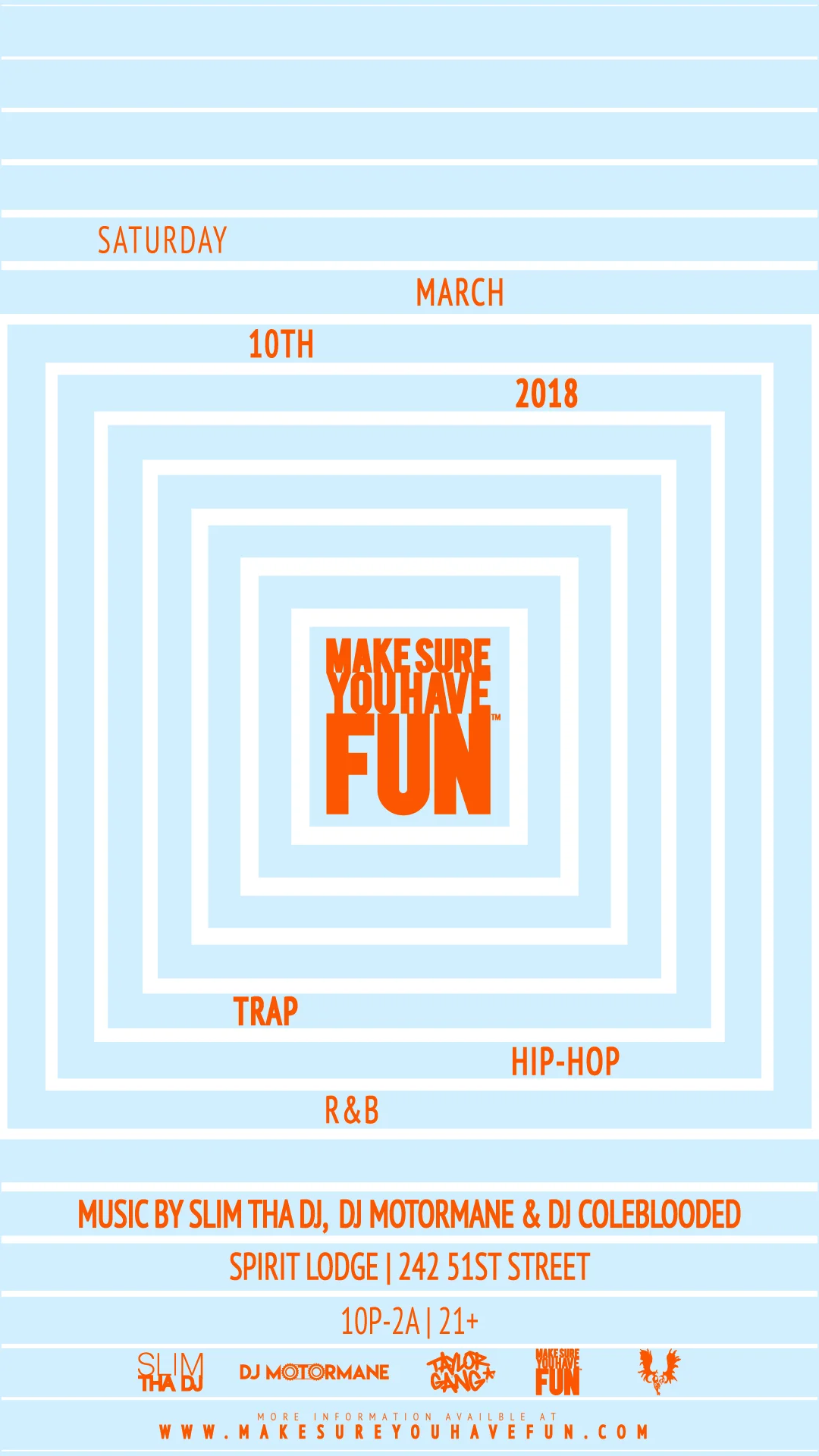 Make-Sure-You-Have-Fun-IG-Story-Flyer-March-2018.jpg