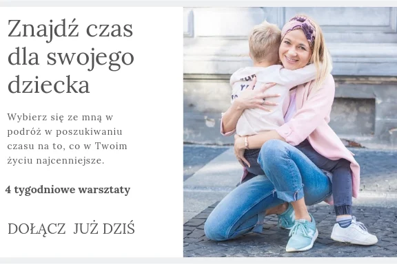 Znajdź czas dla swojego dziecka 2.jpg