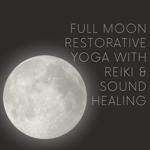 December Full Moon Restorative Yoga with Reiki &amp; Sound Healing Workshop