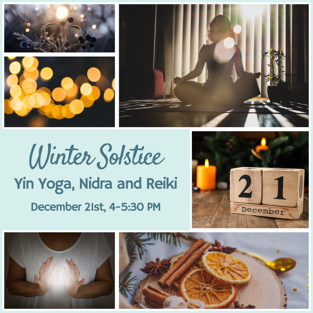 Winter Solstice Workshop: Yin Yoga, Nidra and Reiki