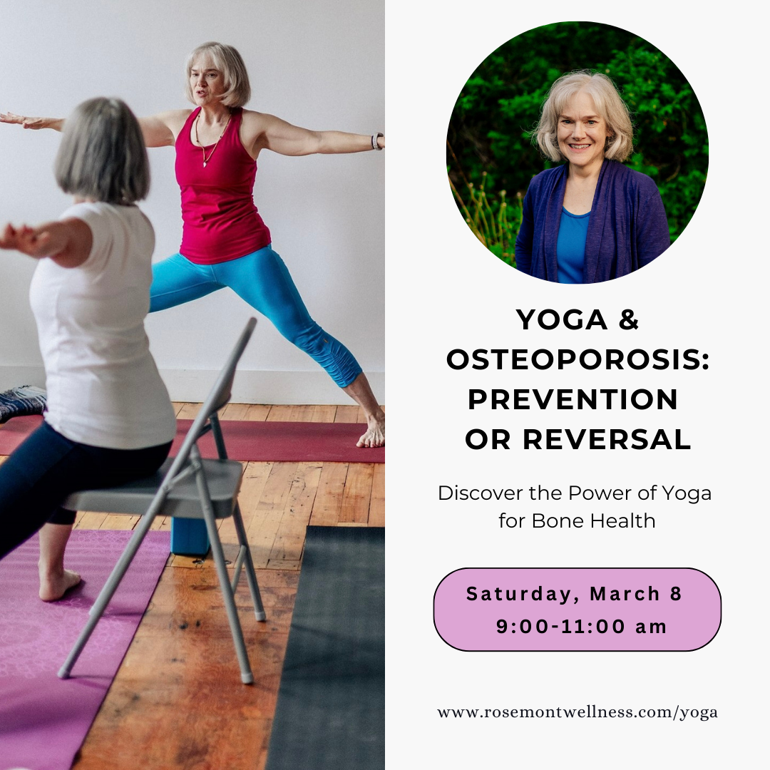 Yoga &amp; Osteoporosis: Prevention or Reversal