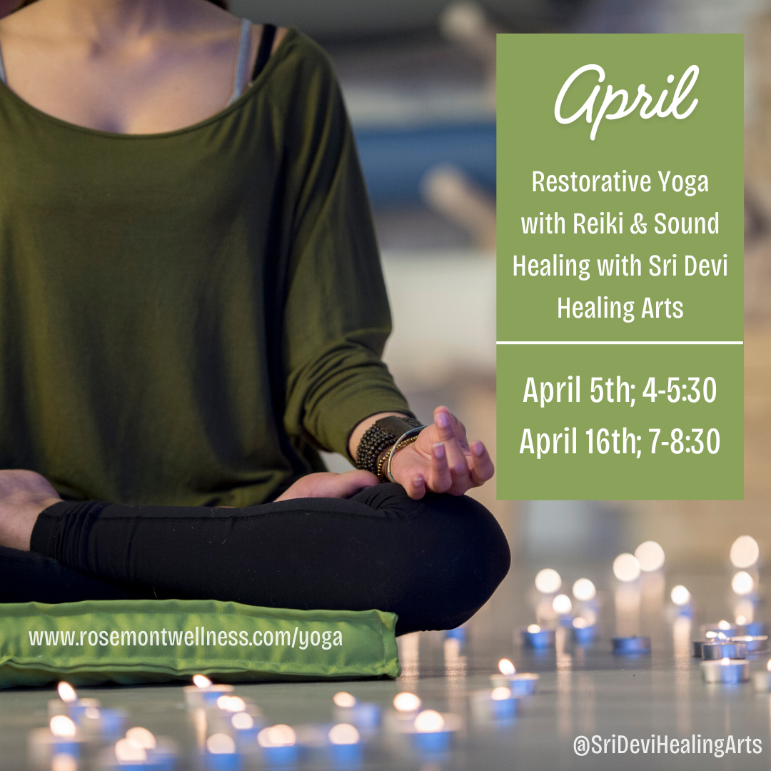 April Restorative Yoga with Reiki and Sound Healing