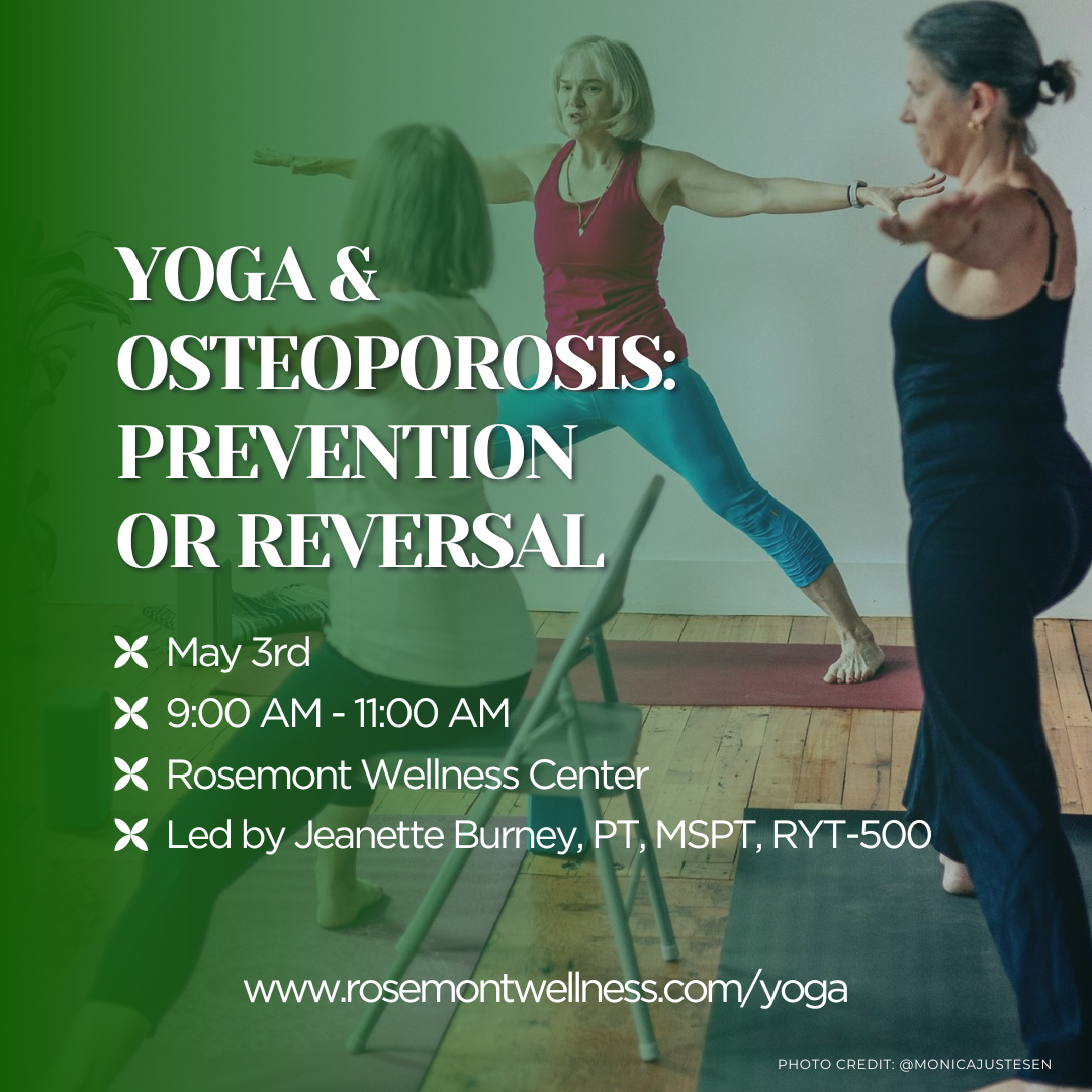 Yoga &amp; Osteoporosis: Prevention or Reversal 