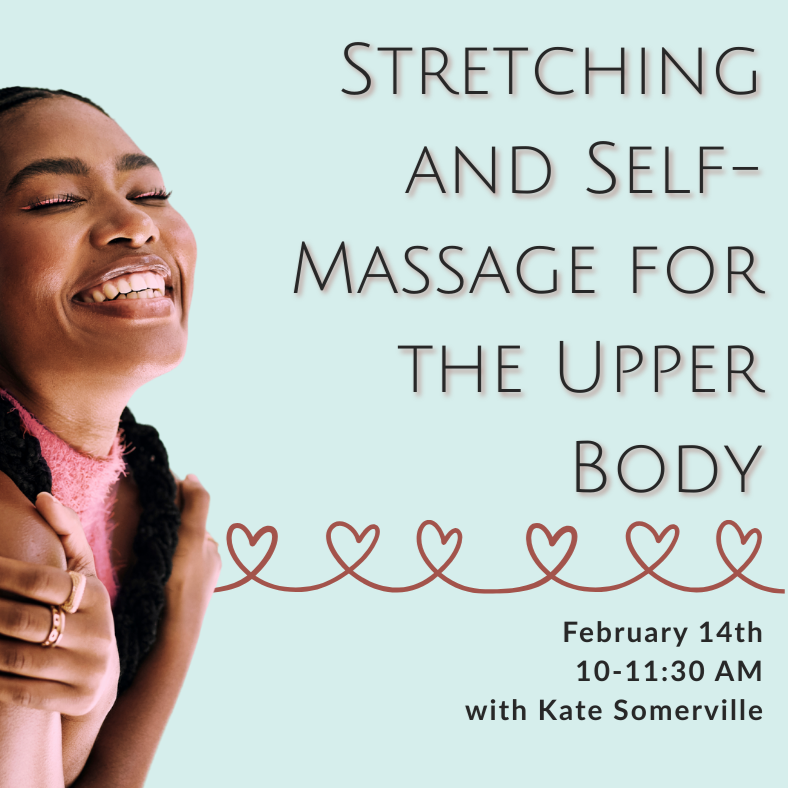 Stretching and Self-Massage for the Upper Body 