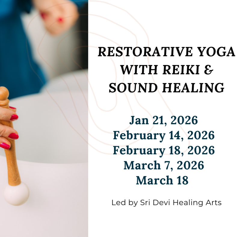 Restorative Yoga with Reiki &amp; Sound Healing 