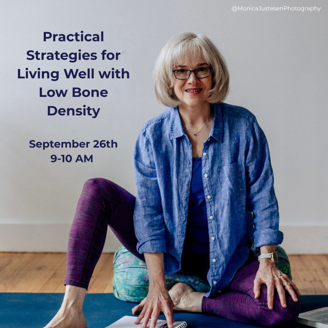 Practical Strategies for Living Well with Low Bone Density