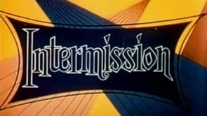Intermission