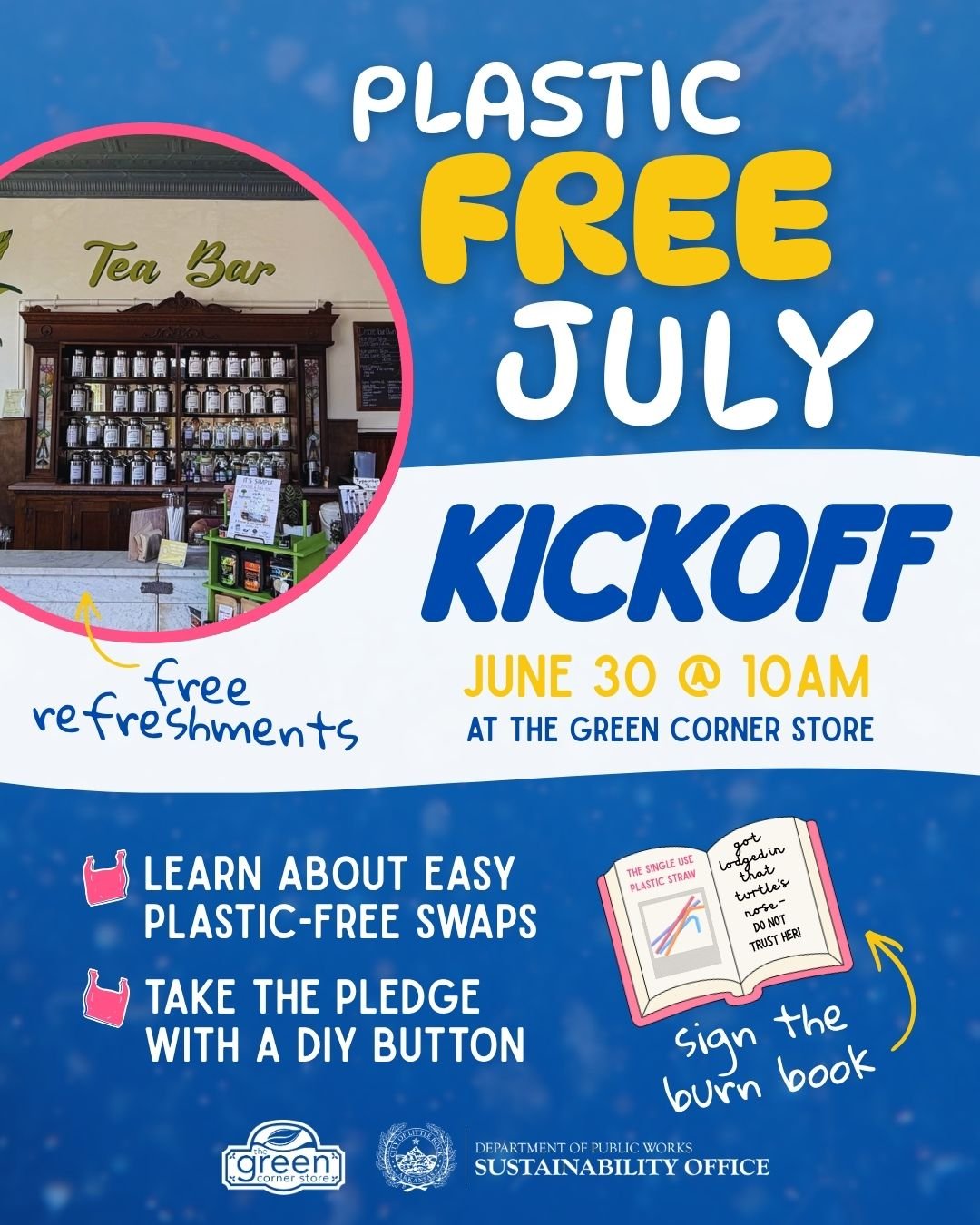 Plastic Free July Kickoff! | The Green Corner Store 
