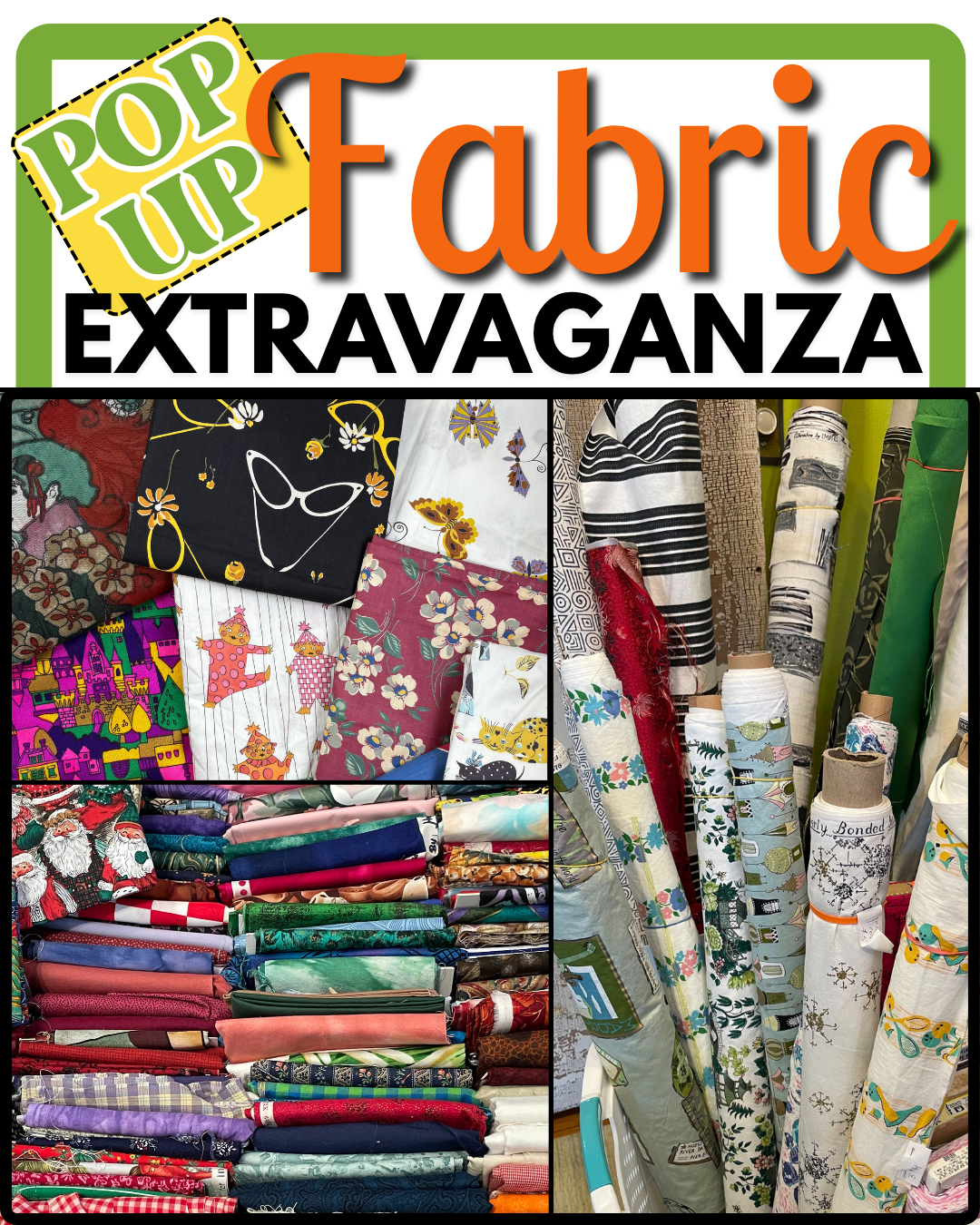 Fabric Pop-Up Extravaganza! | South Main Creative