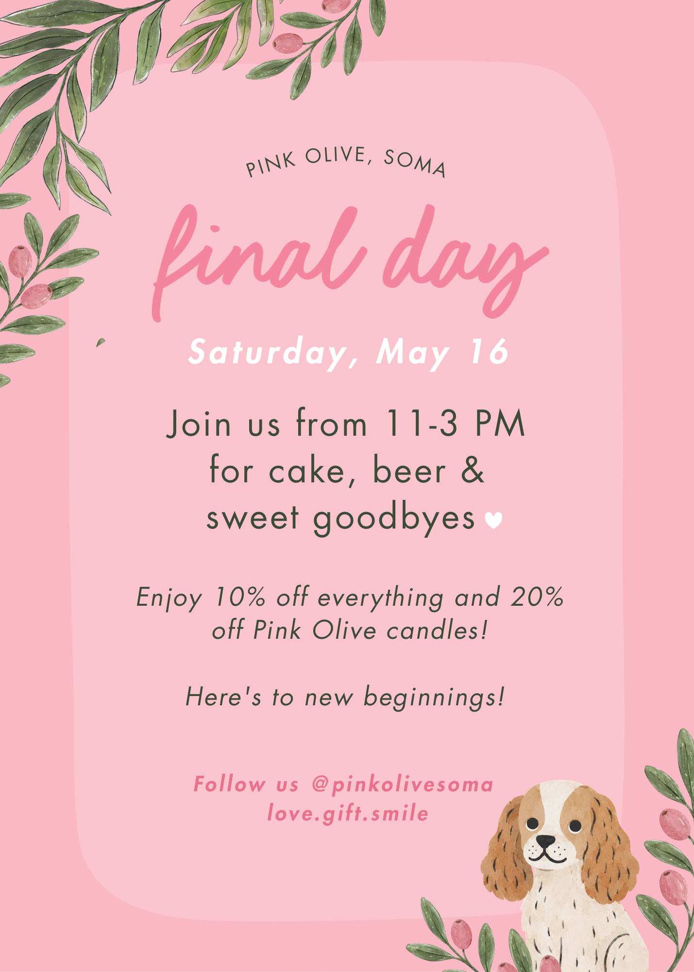 Pink Olive's Final Day! 💋