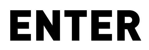 The word "ENTER" in bold, black uppercase letters on a white background.