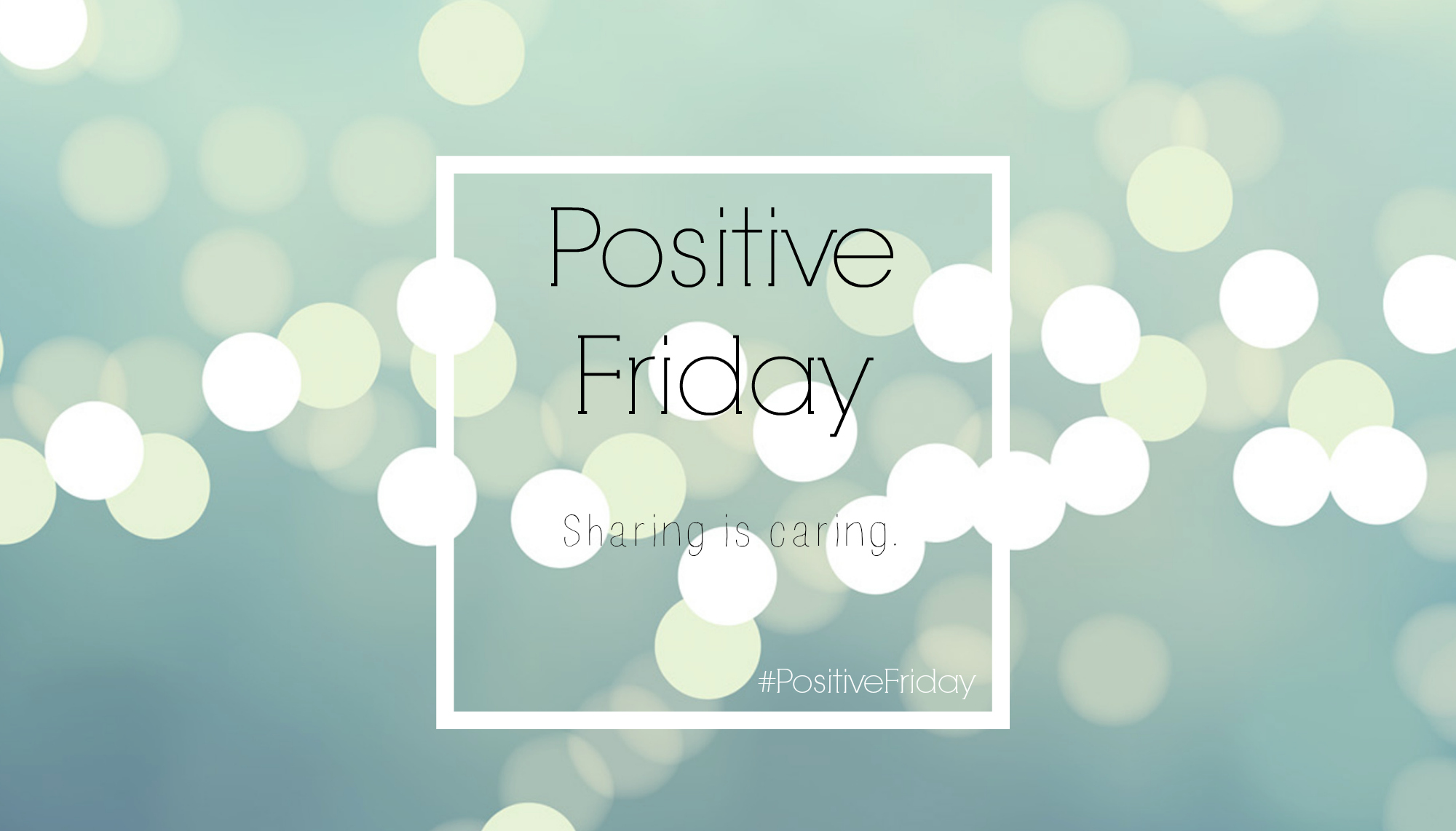 PositiveFriday.jpg