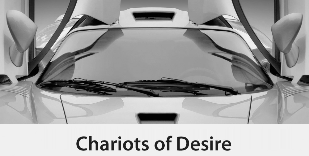 Chariots of Desire