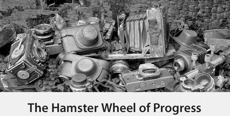 The Hamster Wheel of Progress